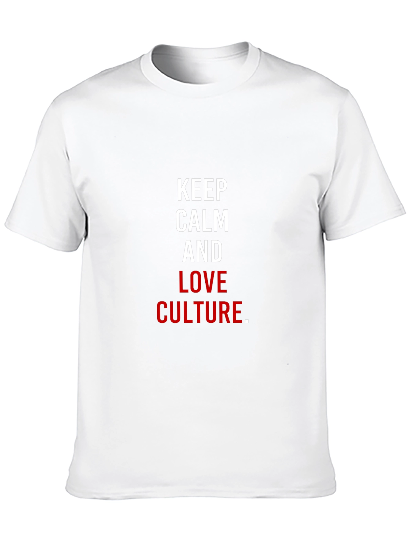Keep Calm and Love Culture Graphic Tee