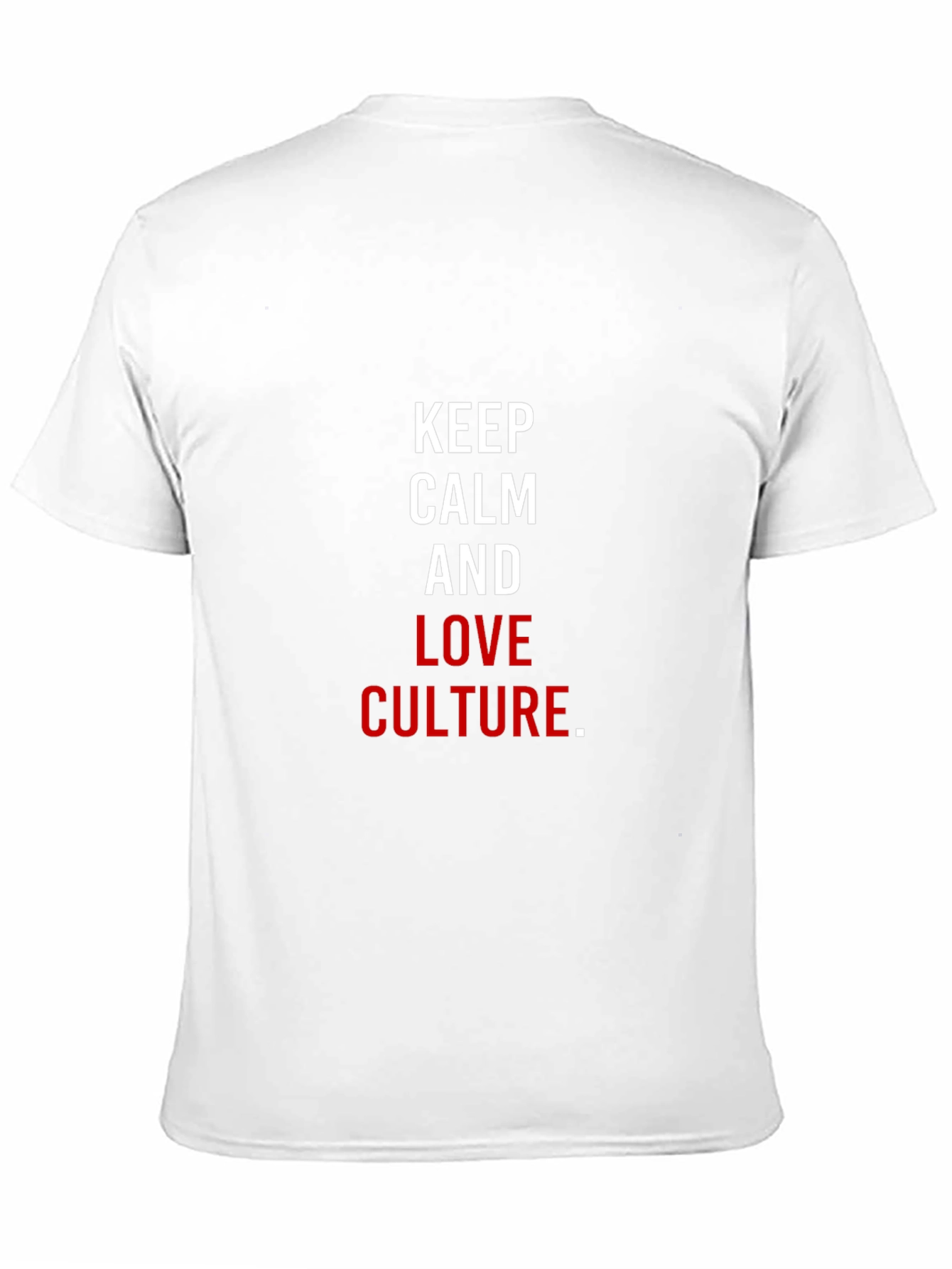 Keep Calm and Love Culture Graphic Tee