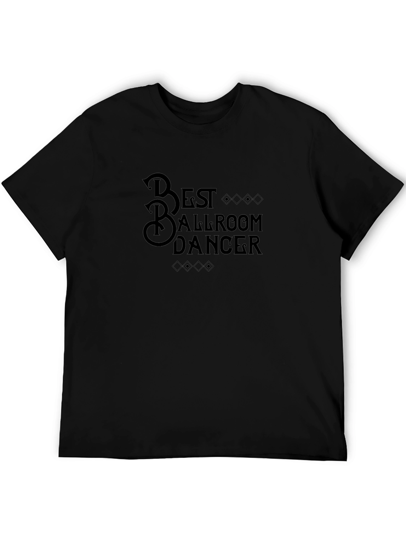 Best Ballroom Dancer Graphic T-Shirt