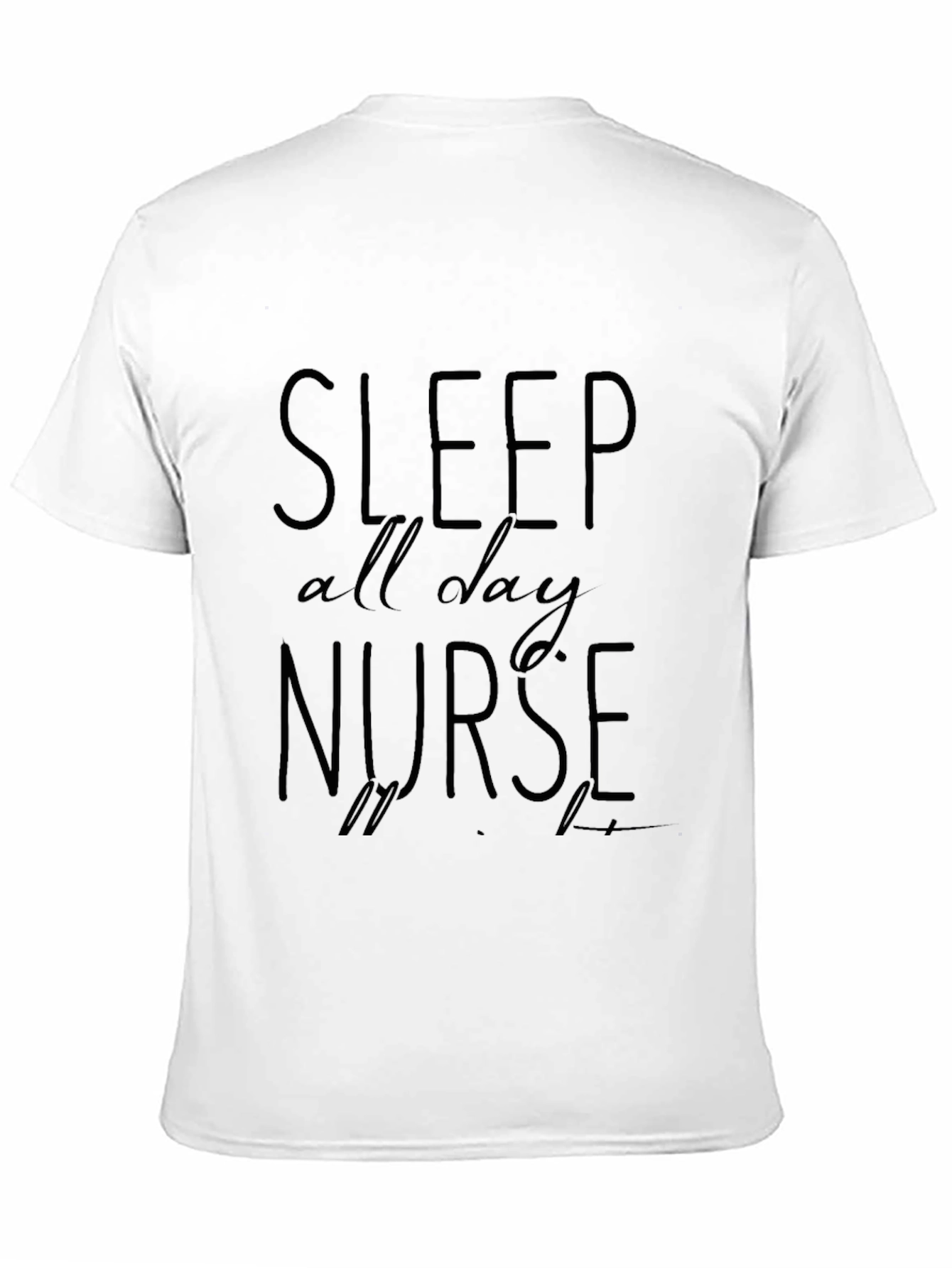 Sleep All Day Nurse Black T-Shirt