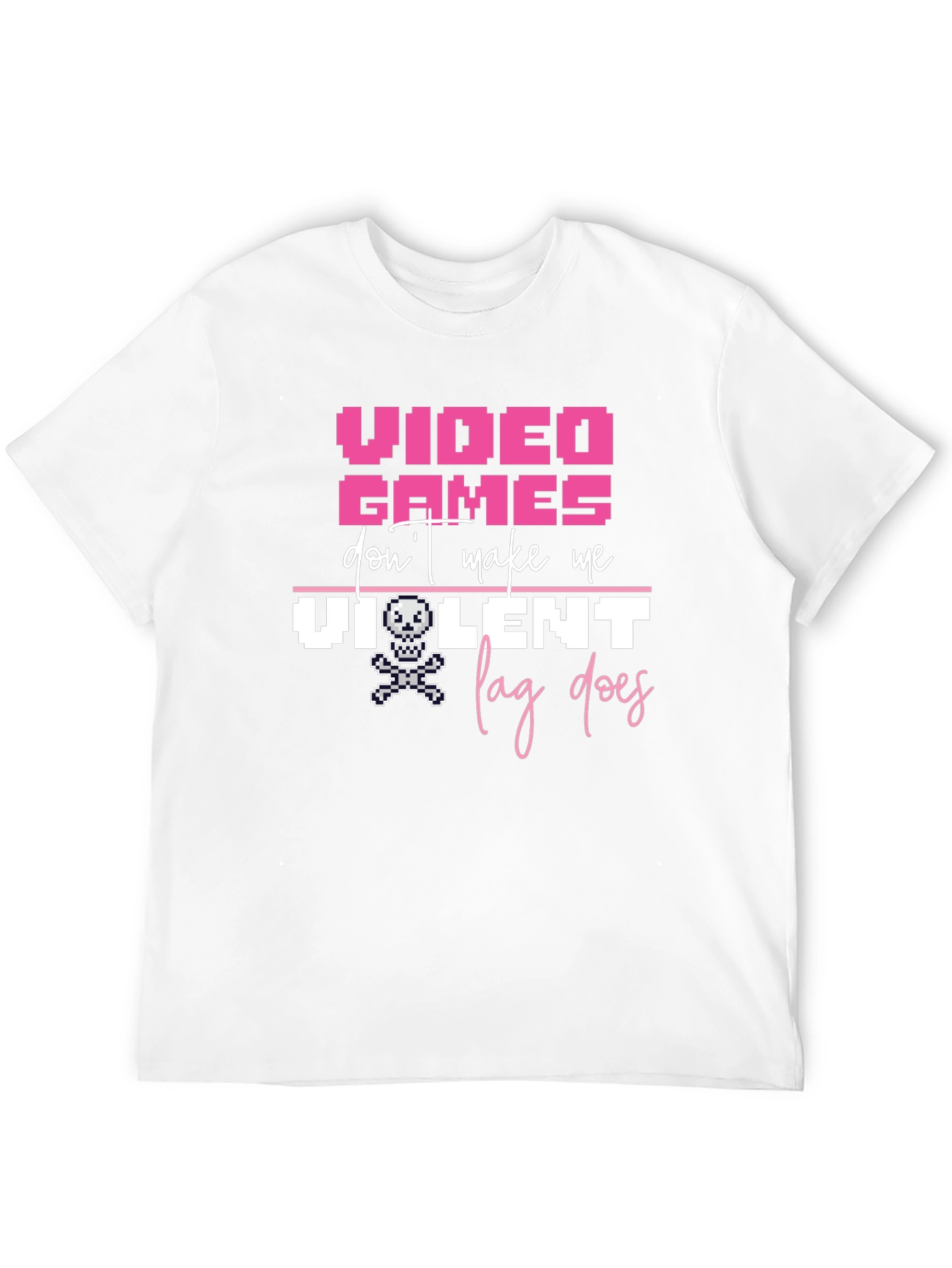 Video Game T-Shirt - Lag Does