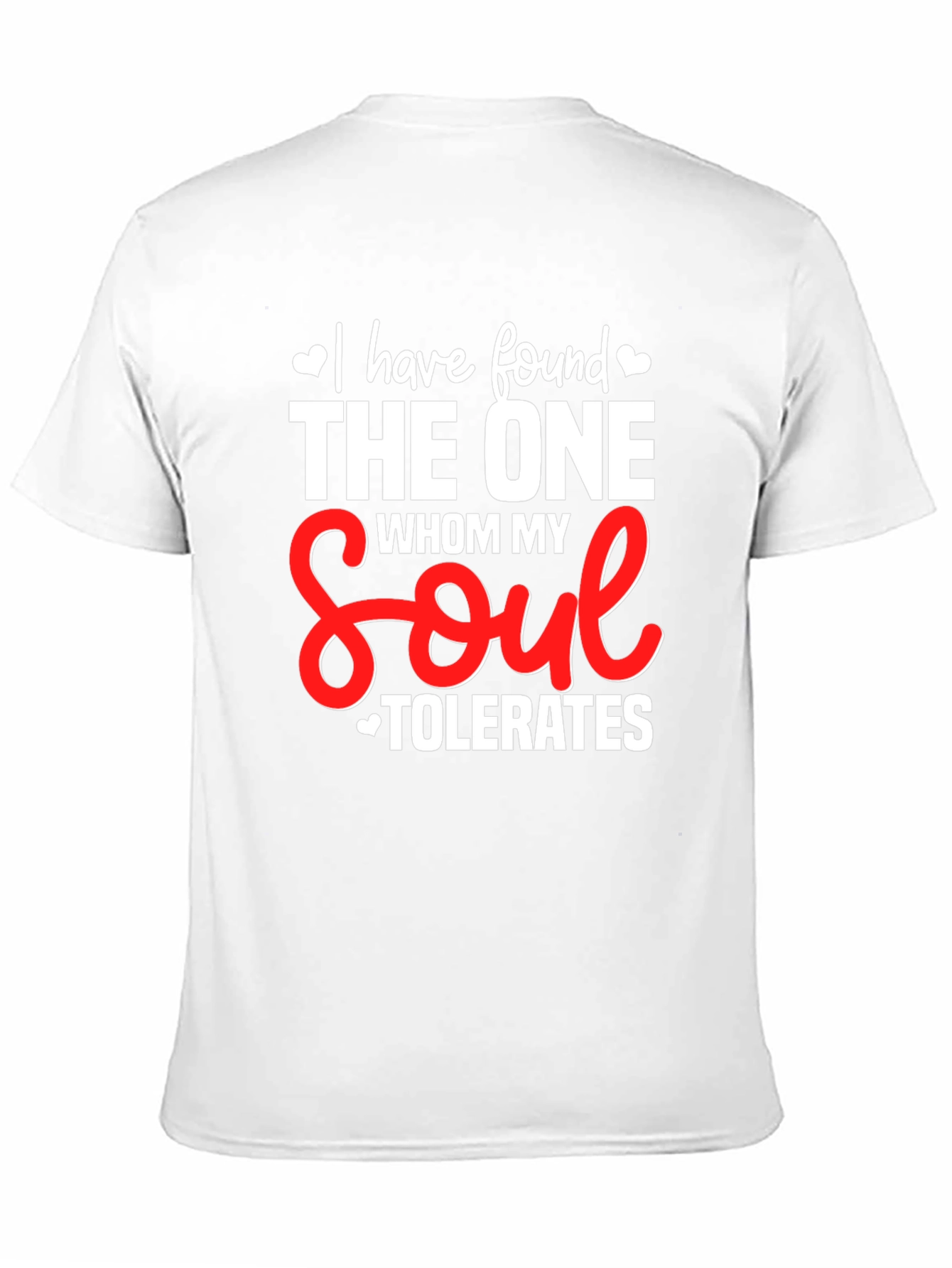 Humorous Soulmate T-Shirt