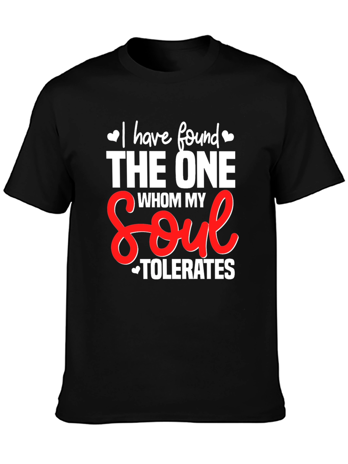 Humorous Soulmate T-Shirt
