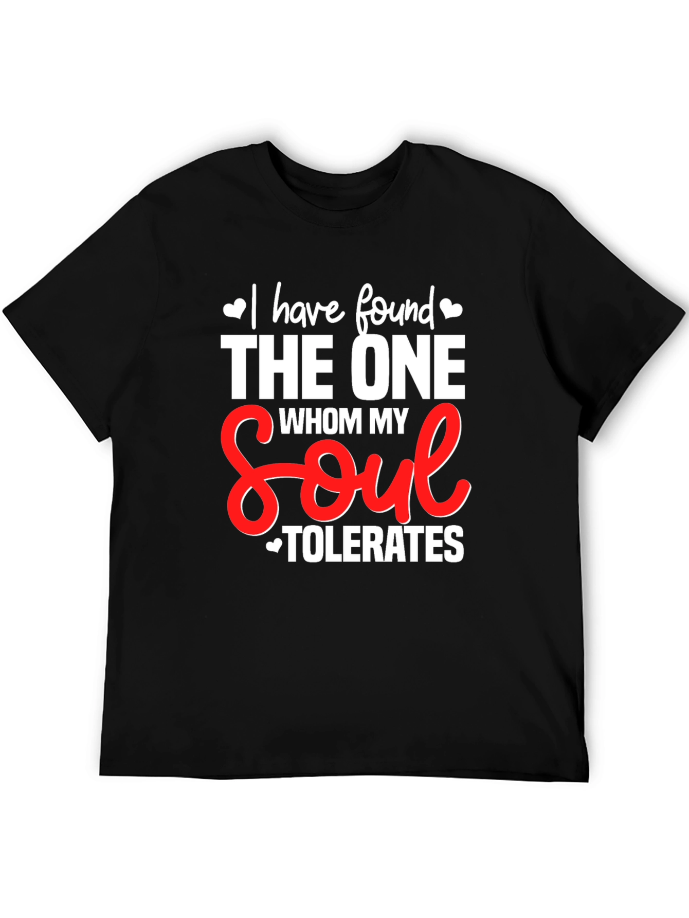 Humorous Soulmate T-Shirt