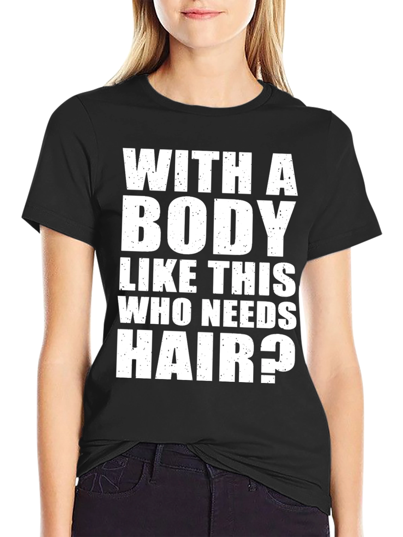 Funny Bodybuilder T-Shirt: With a Body Like This...
