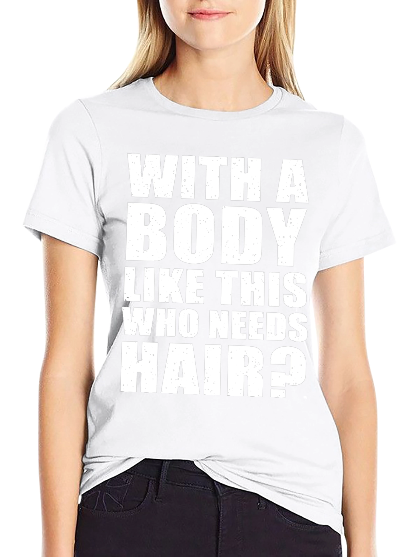 Funny Bodybuilder T-Shirt: With a Body Like This...
