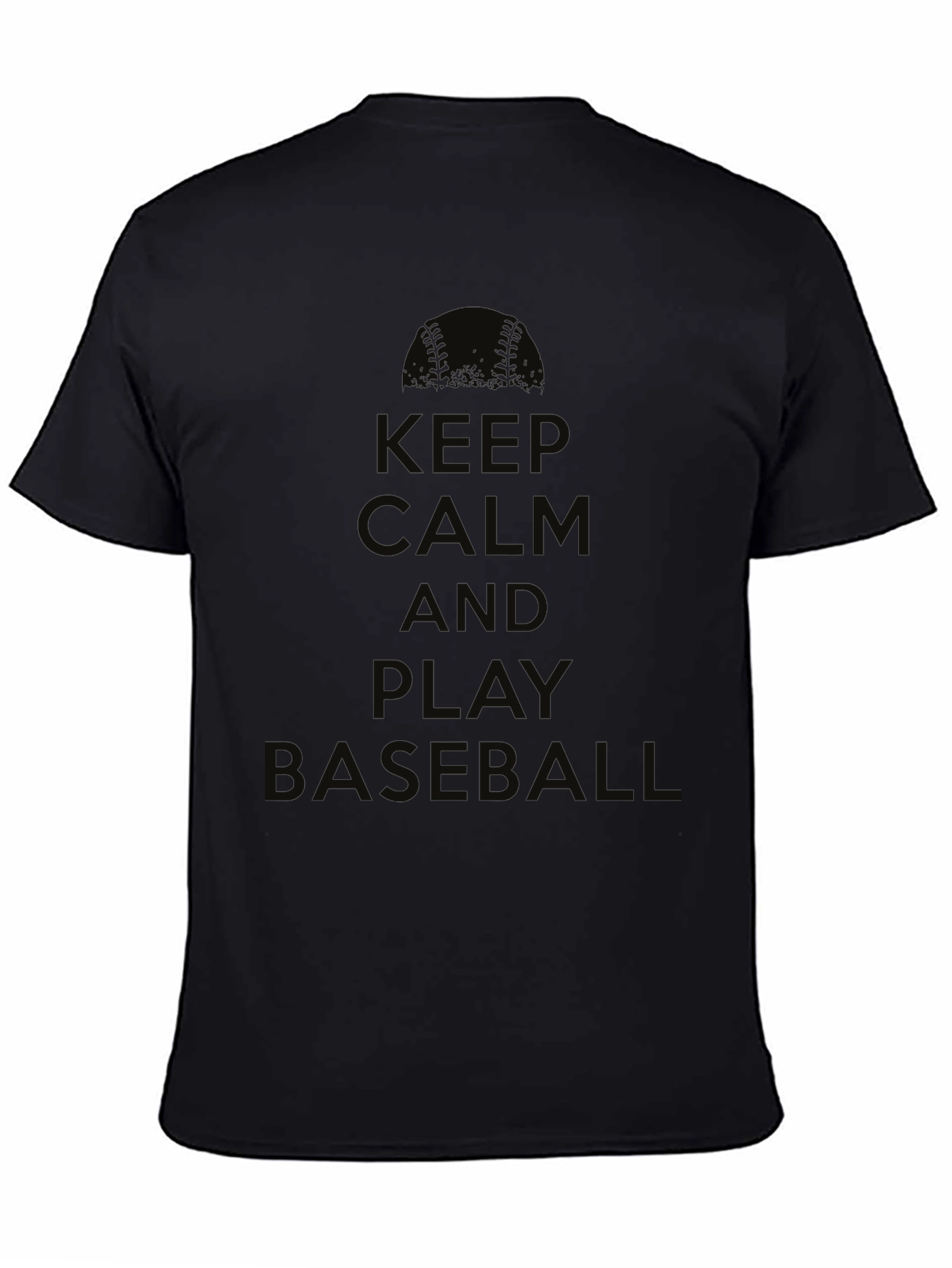 Keep Calm and Play Baseball T-Shirt