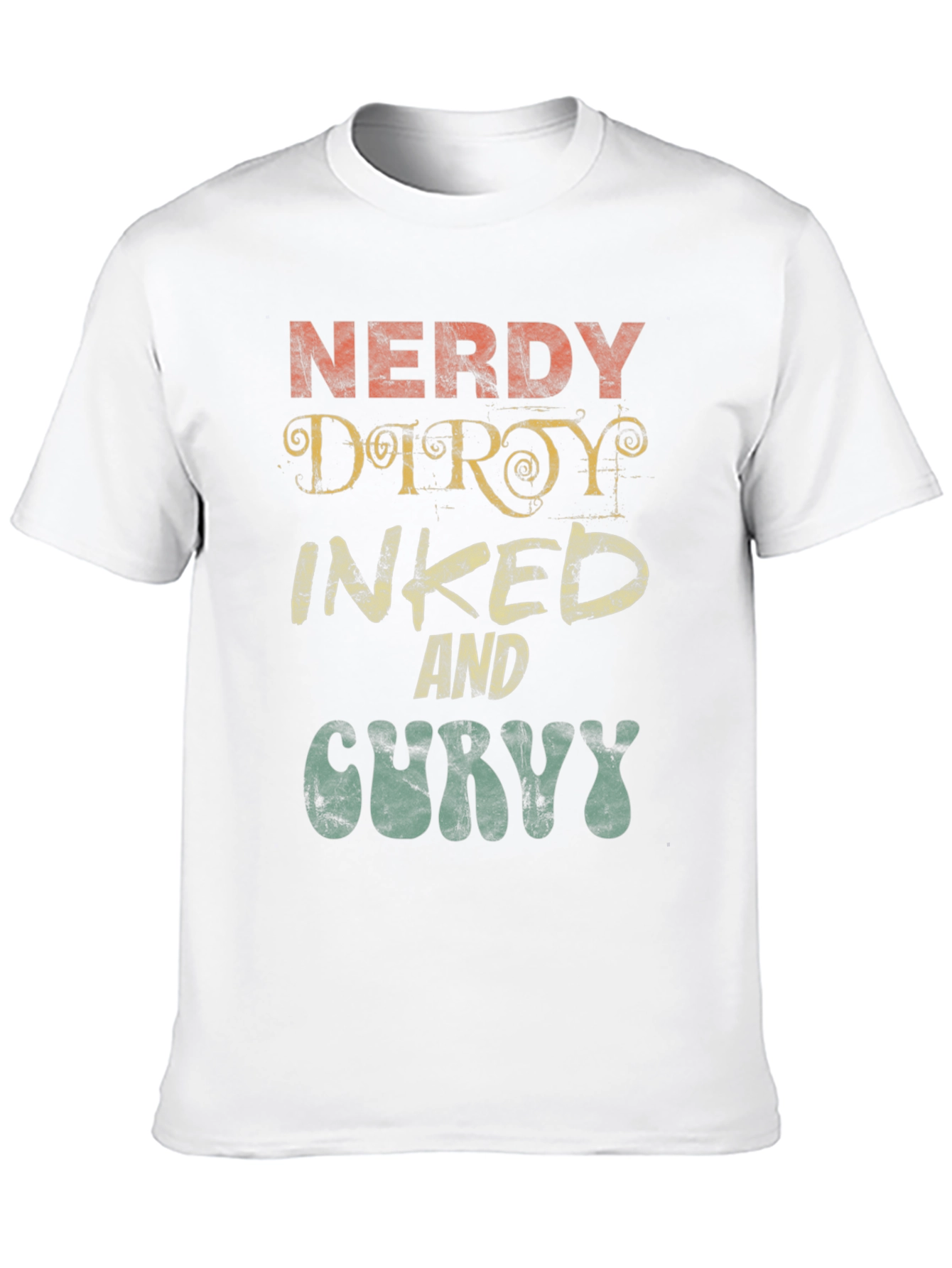 Nerdy Dirty Inked and Curvy Graphic T-Shirt