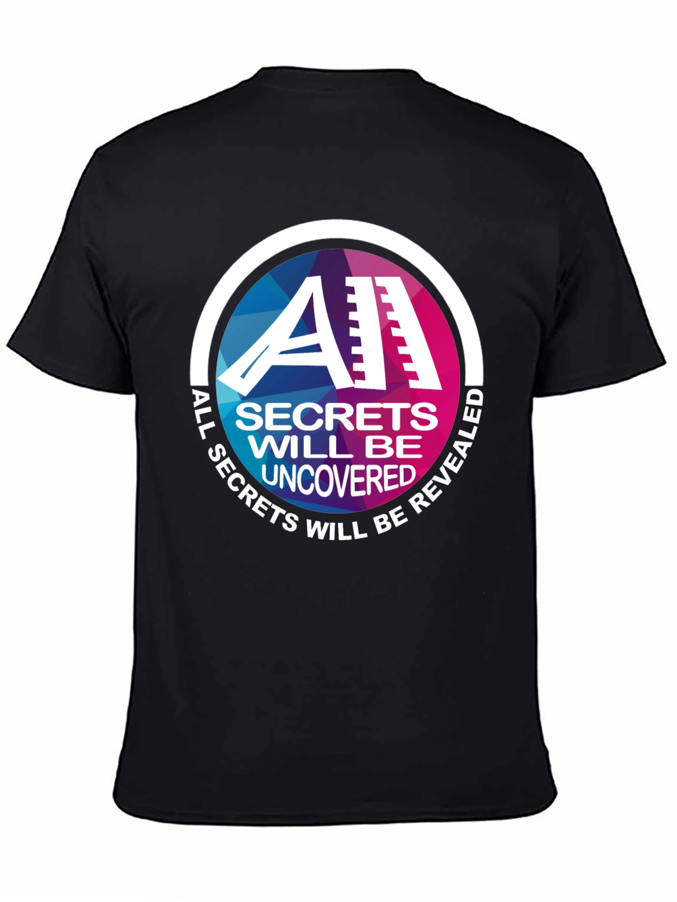 All Secrets Will Be Revealed Graphic Tee