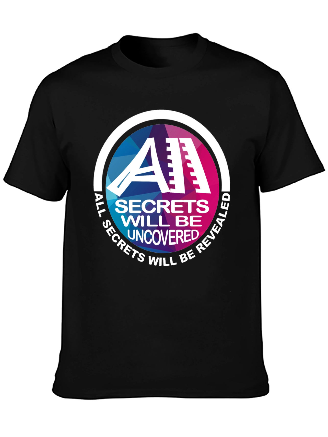 All Secrets Will Be Revealed Graphic Tee