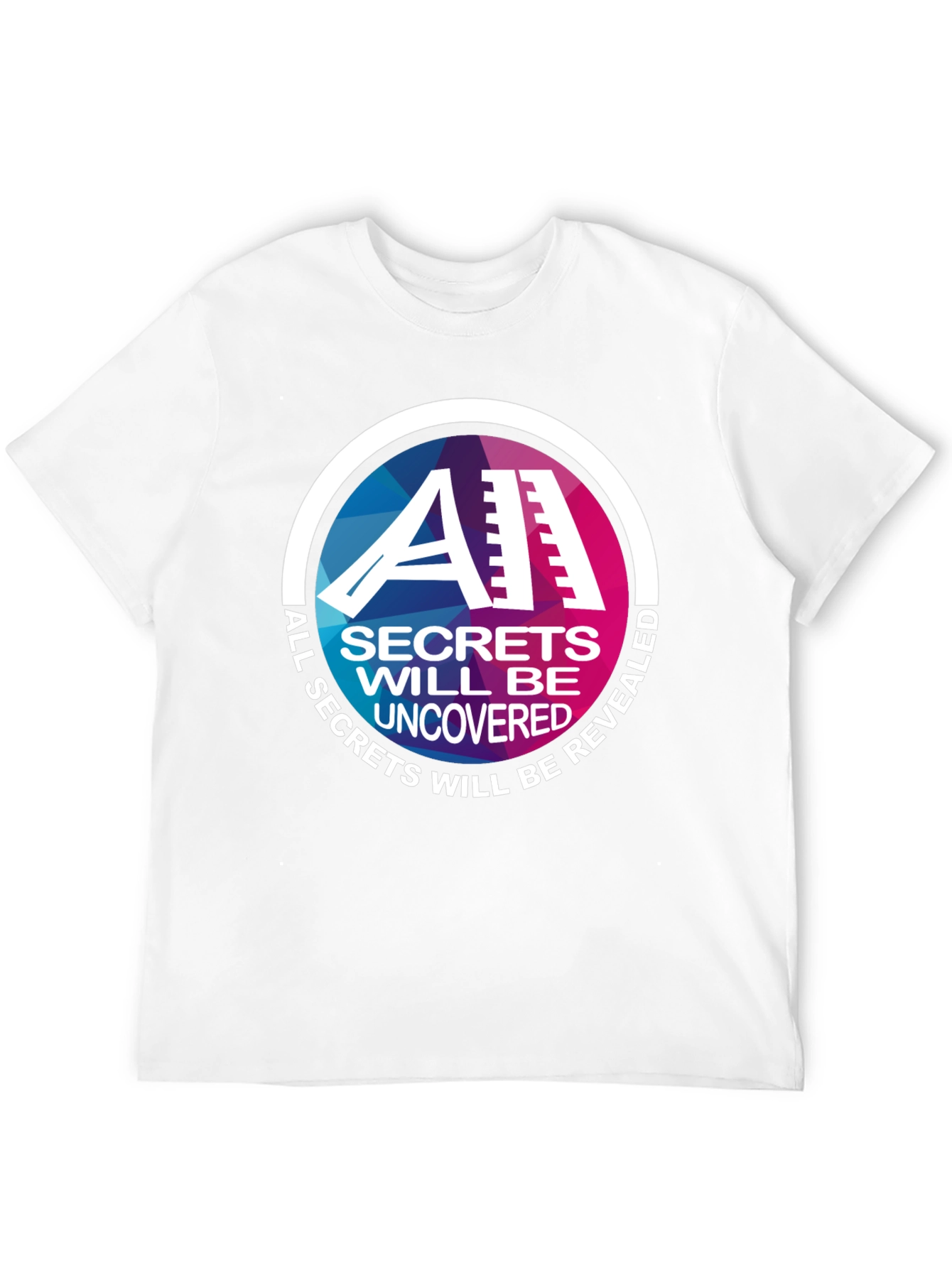 All Secrets Will Be Revealed Graphic Tee
