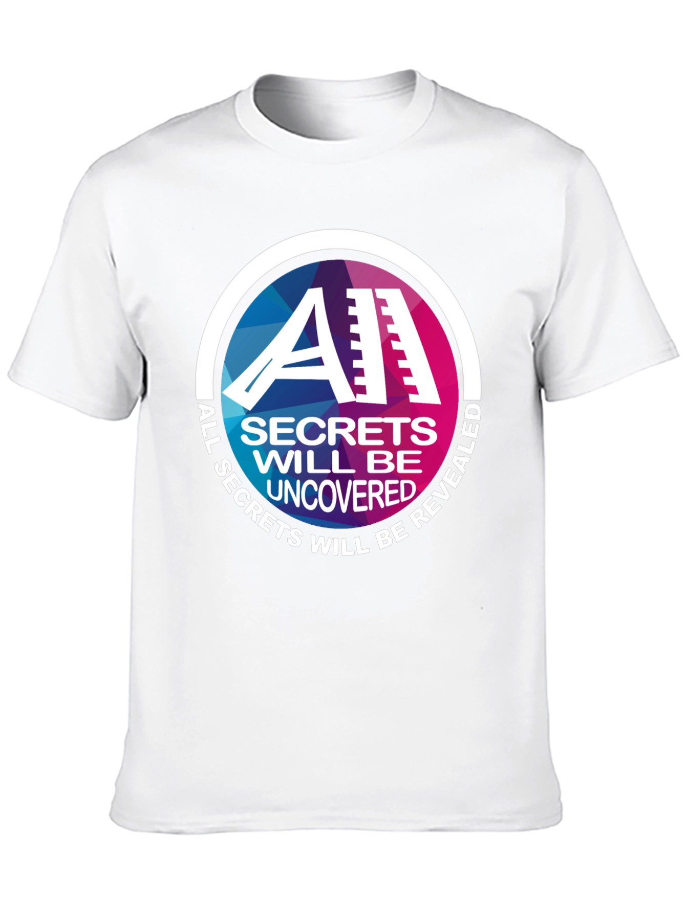 All Secrets Will Be Revealed Graphic Tee
