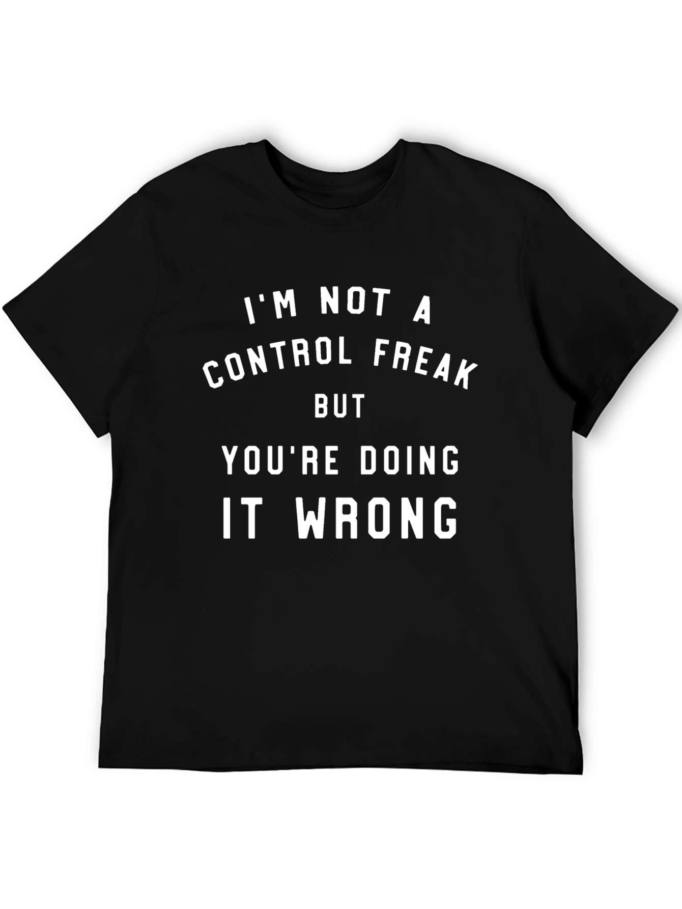Funny Control Freak Graphic Tee - Black T-Shirt