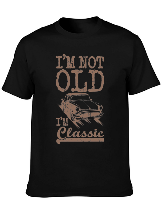 Classic Car Graphic Tee - Im Not Old Im Classic