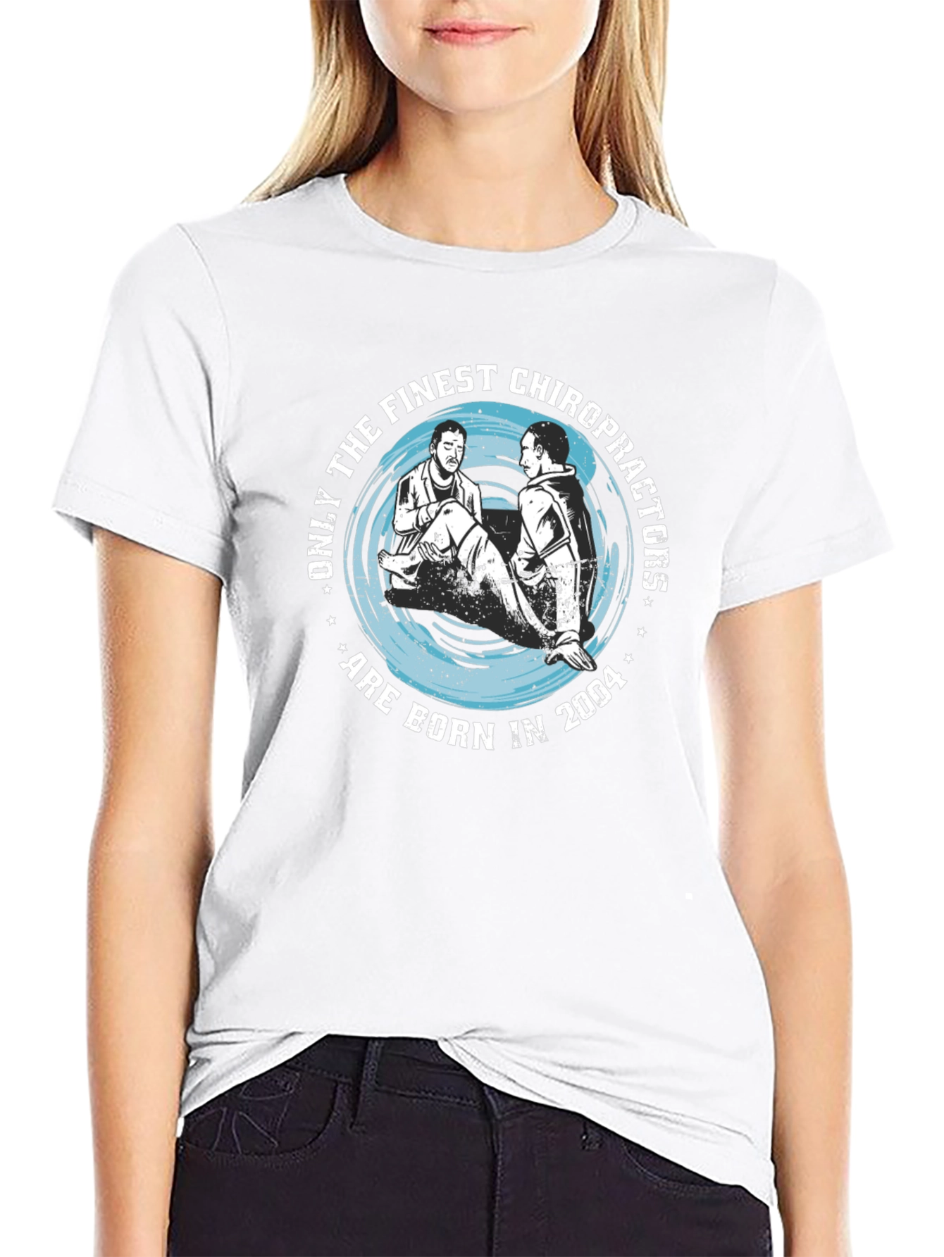 Finest Chiropractors Born in 2004 Black T-Shirt