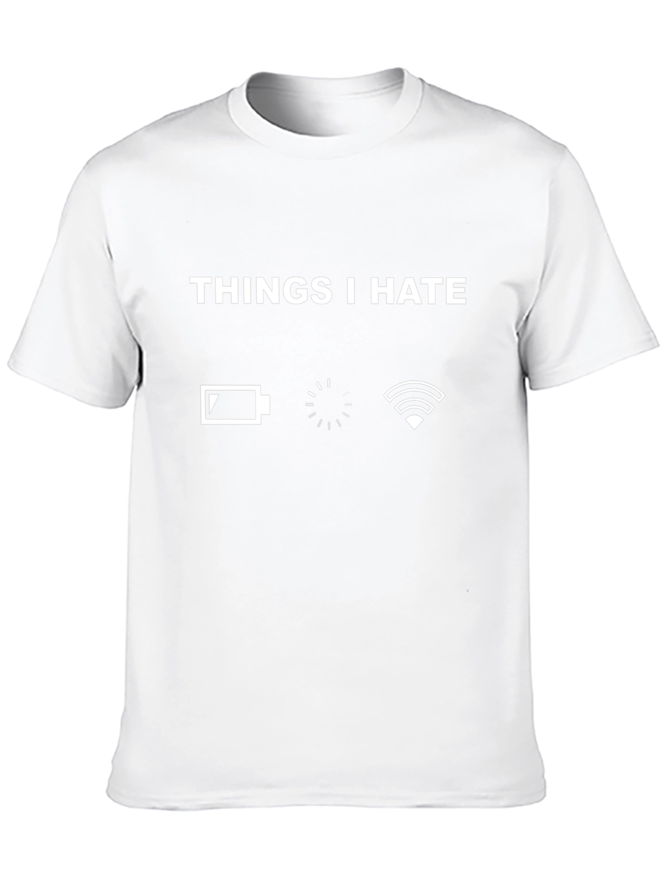 Humorous Things I Hate Graphic T-Shirt