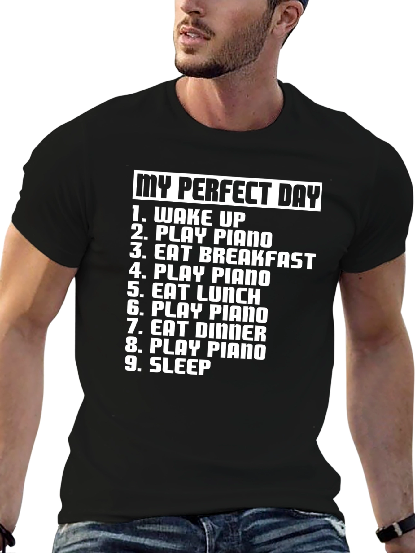 My Perfect Day Piano T-Shirt - Musician Gift