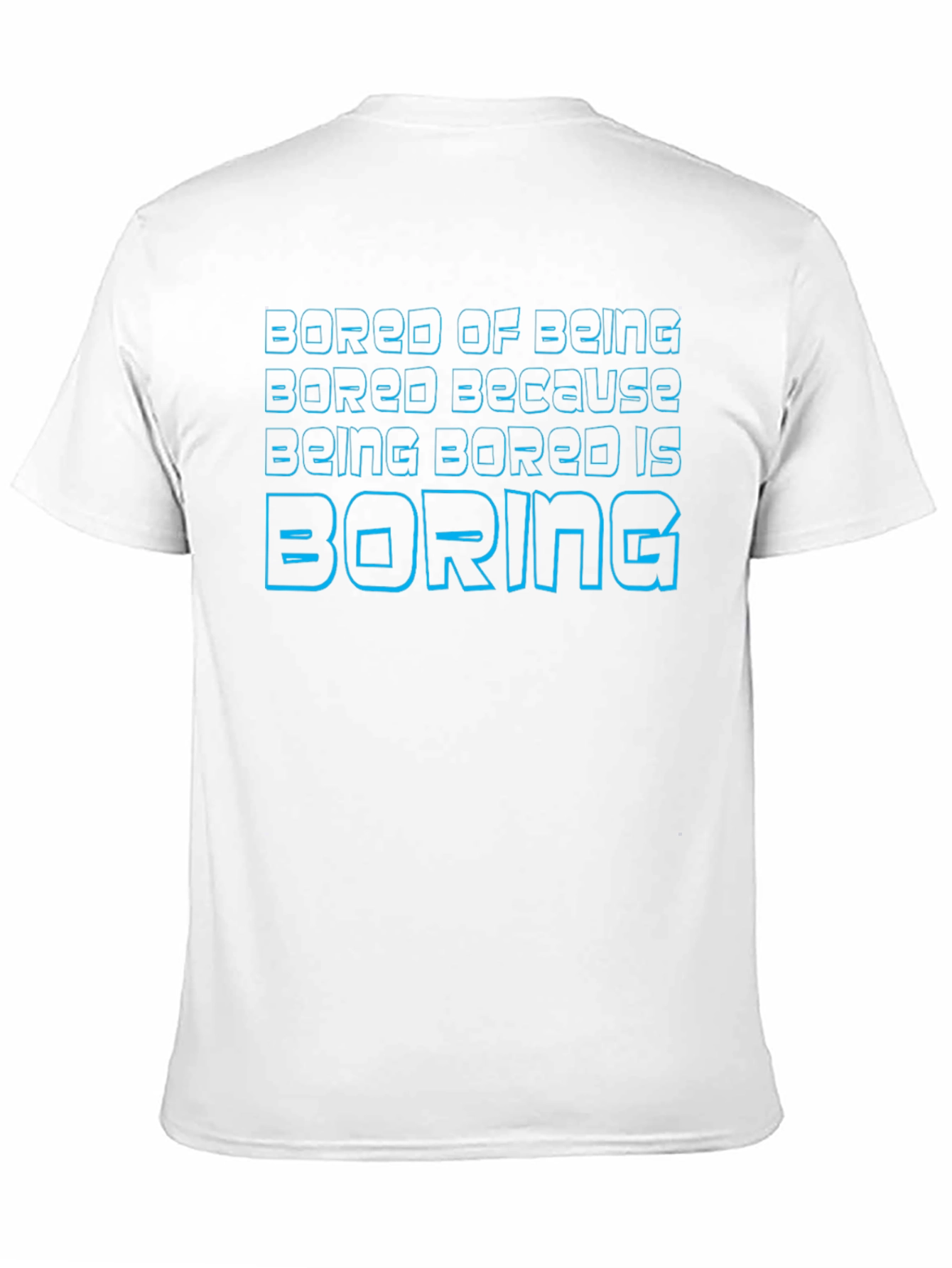 Bored of Being Bored Graphic T-Shirt