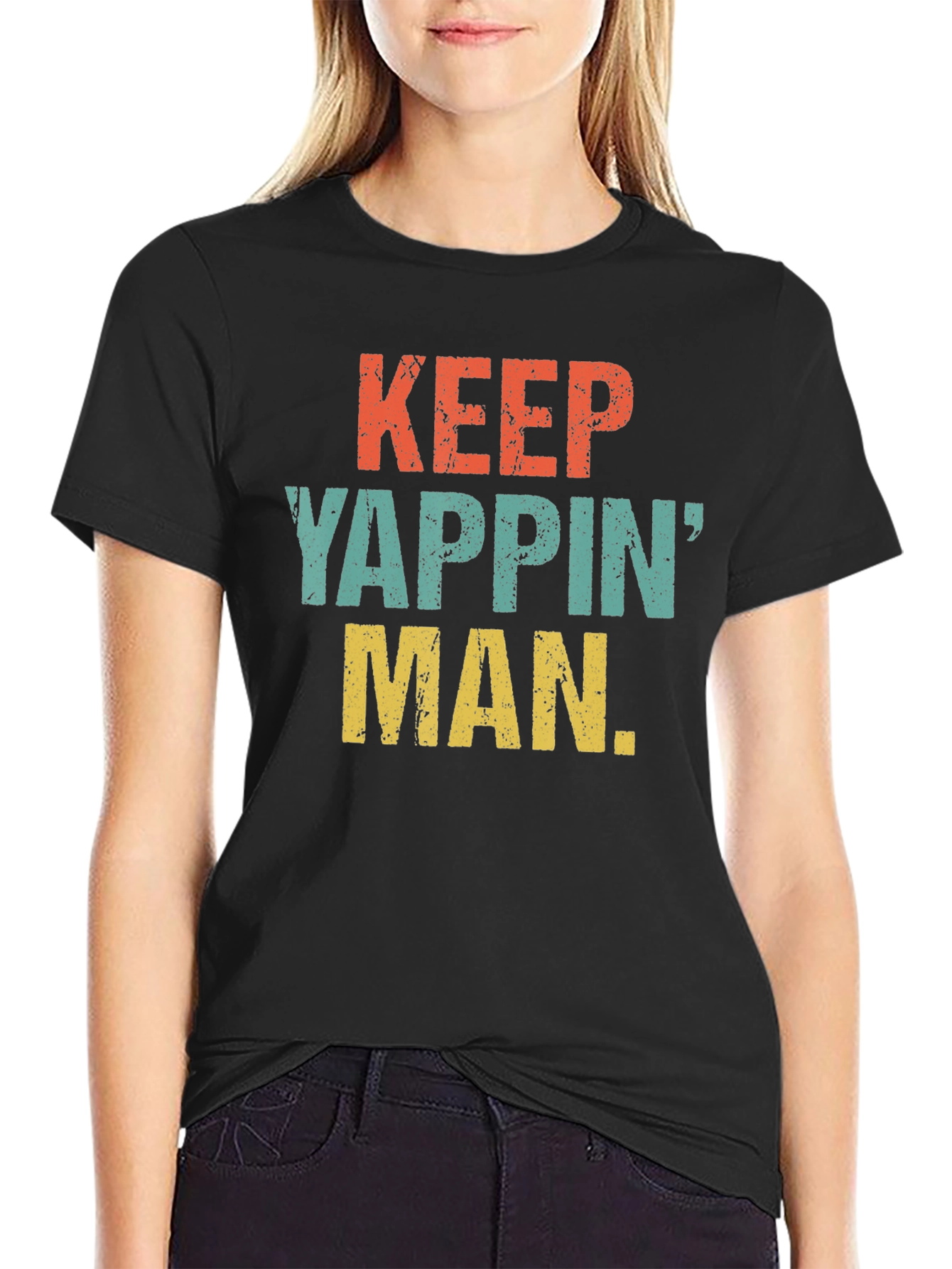 Keep Yappin Man Graphic T-Shirt