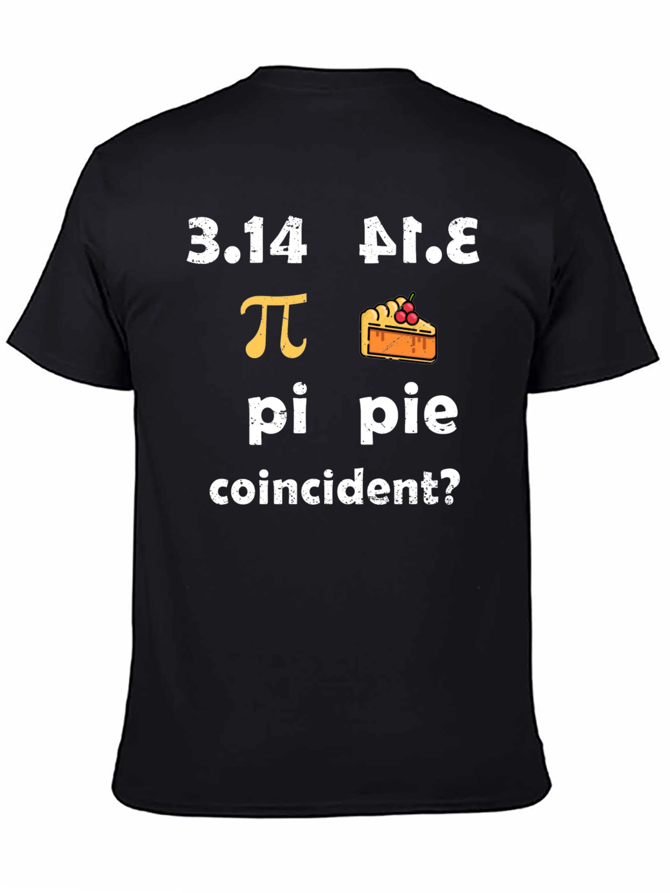 Pi Pie Coincidence Graphic Tee
