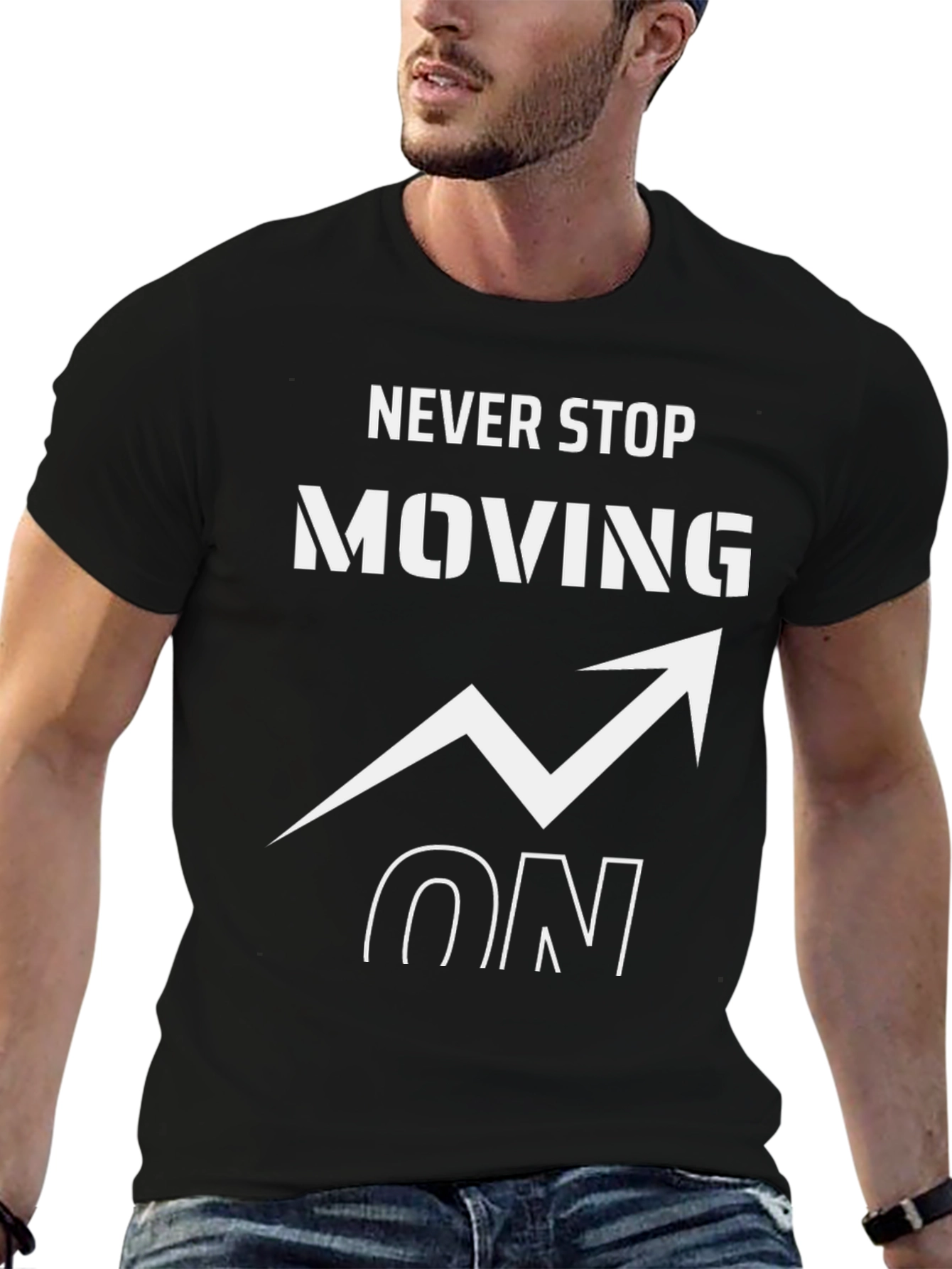 Never Stop Moving On Graphic T-Shirt