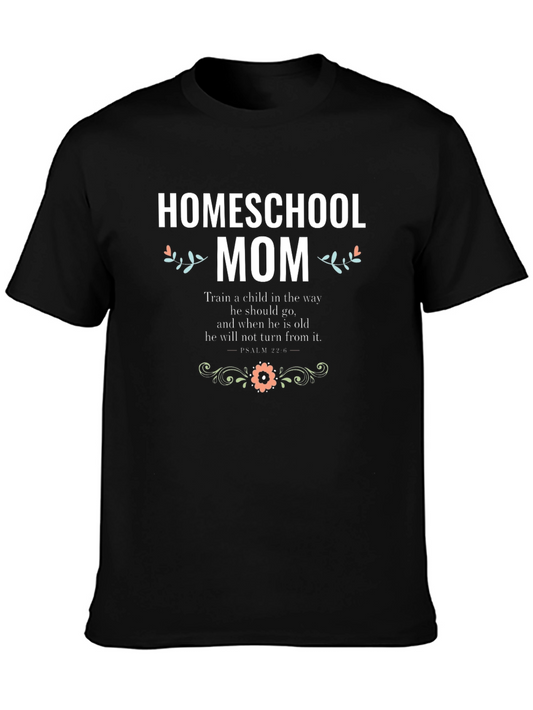Homeschool Mom T-Shirt - Floral Design