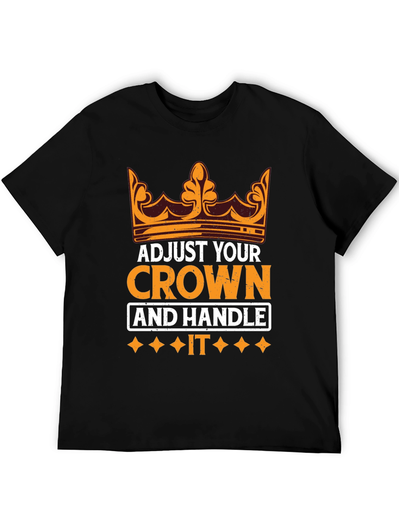 Adjust Your Crown Motivational T-Shirt