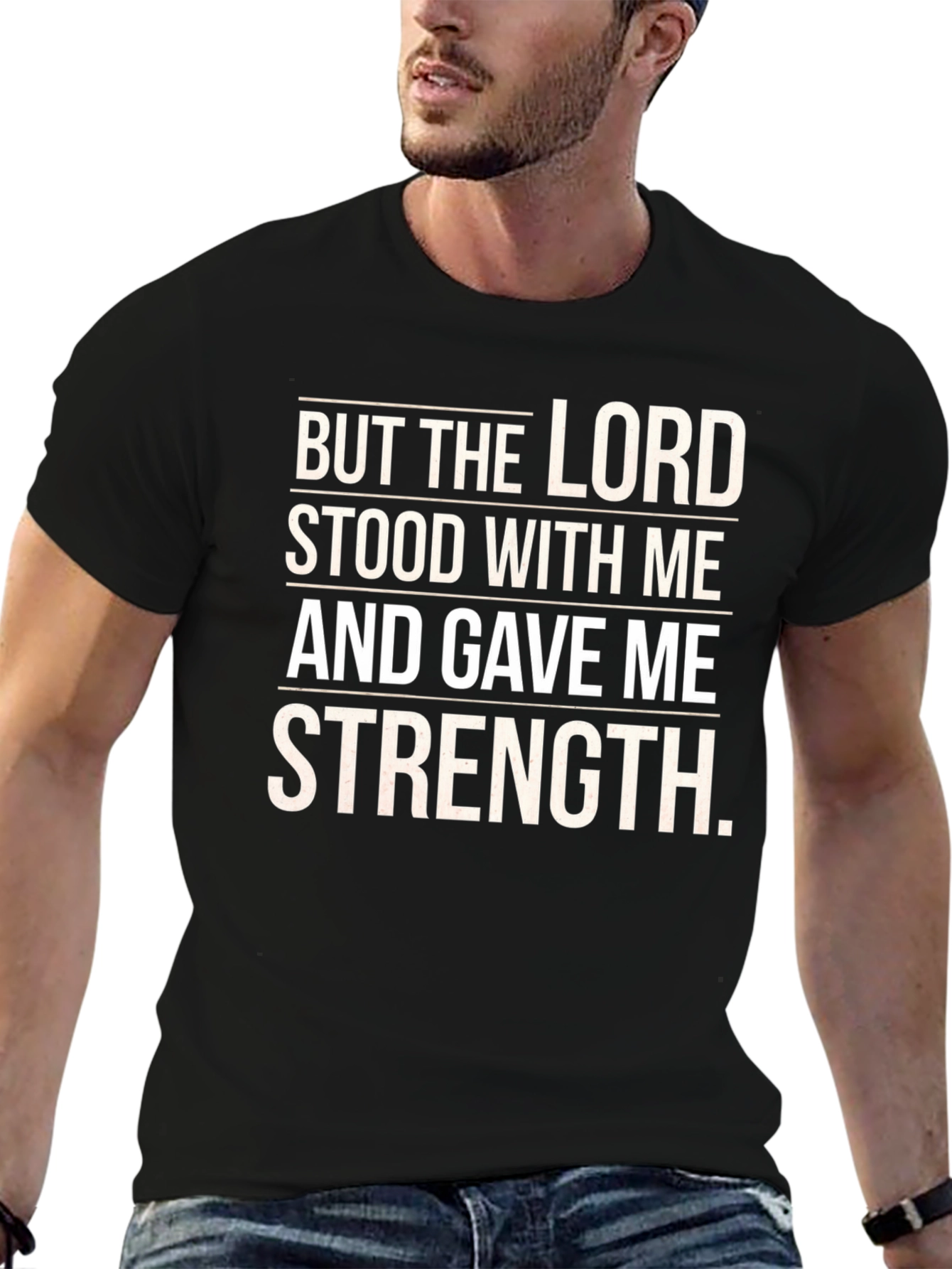 The Lord Gave Me Strength Black T-Shirt