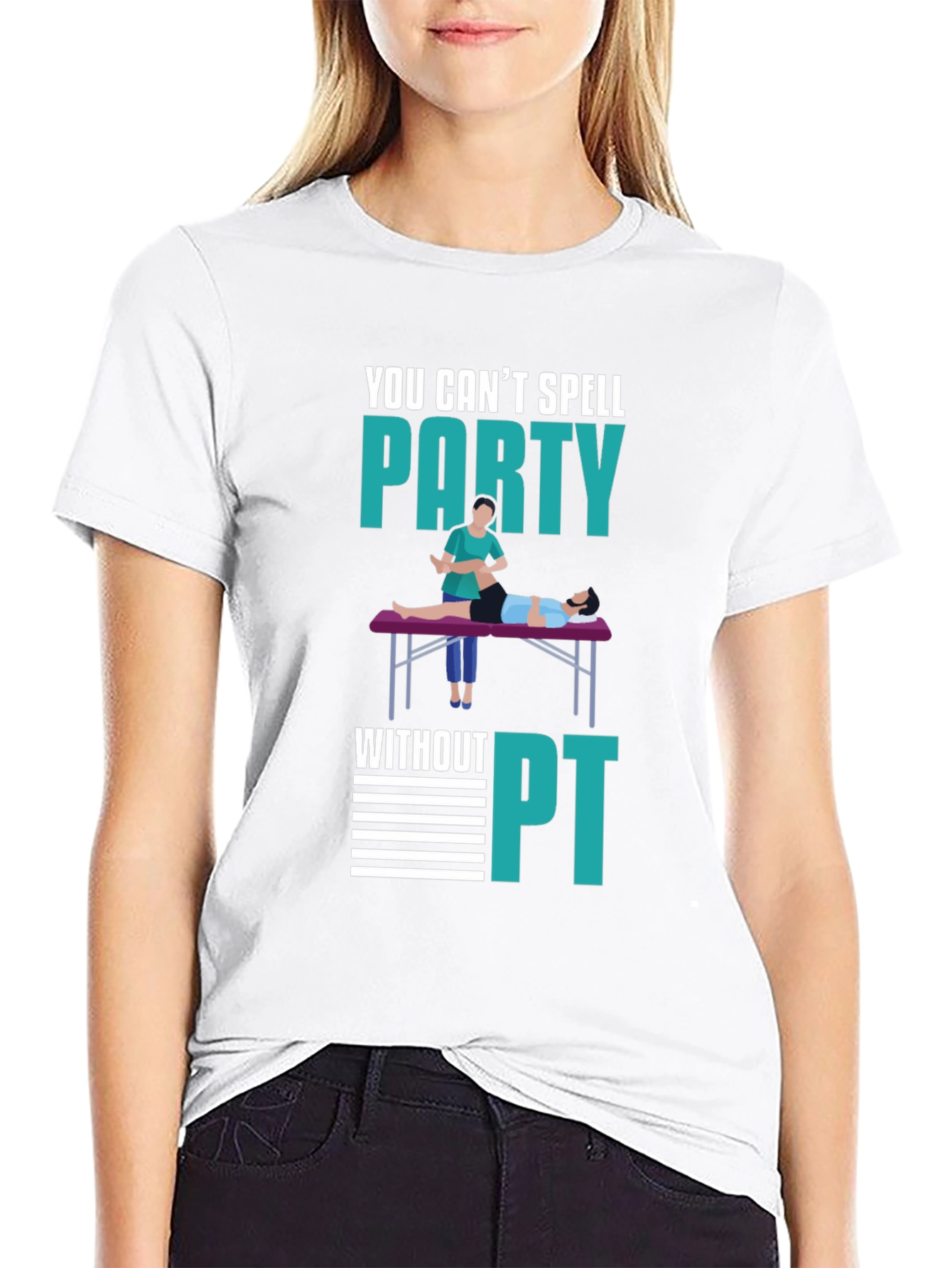 Party Physical Therapist T-Shirt