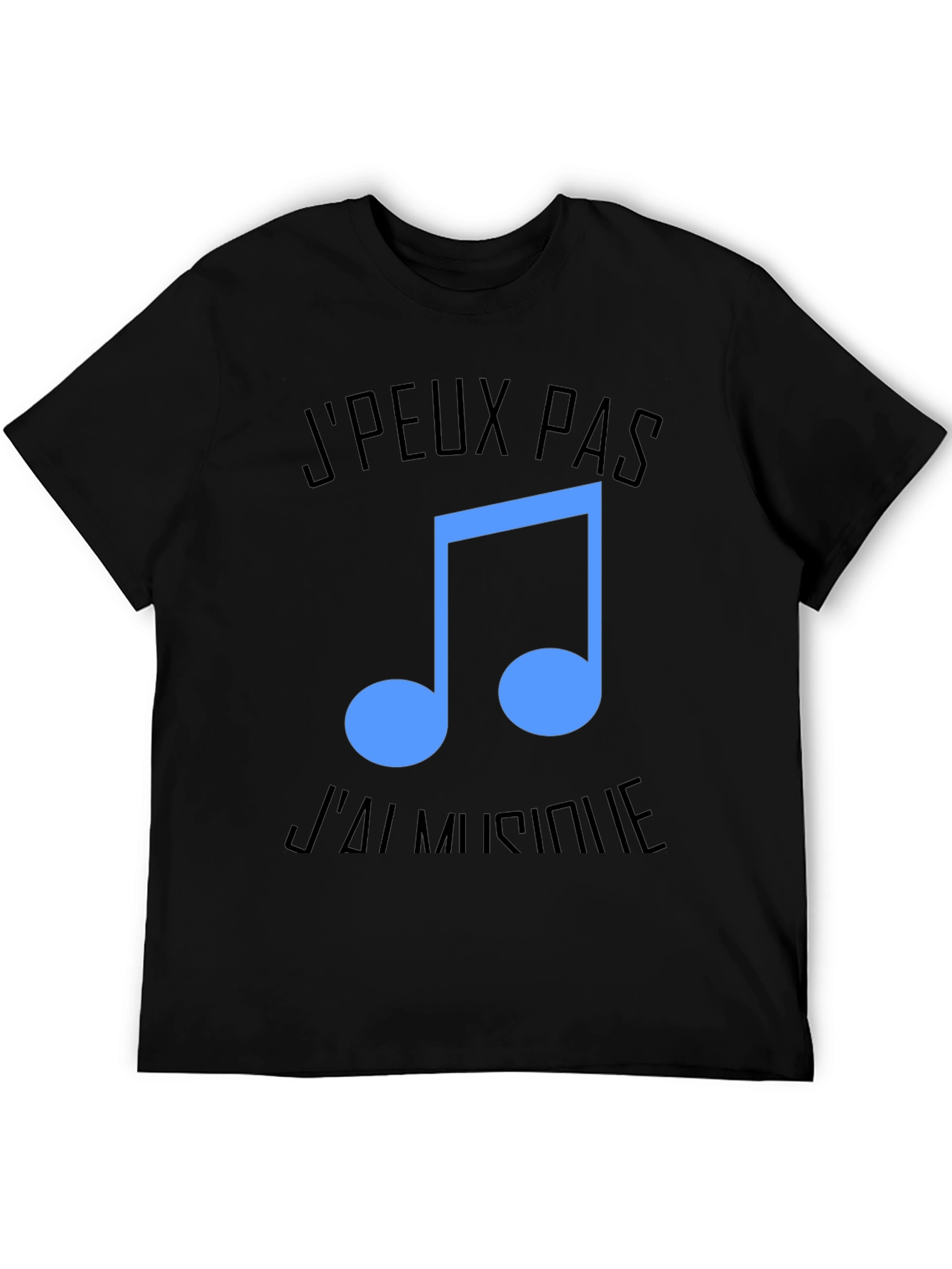 Music Lover Tee: JPeux Pas Jai Musique