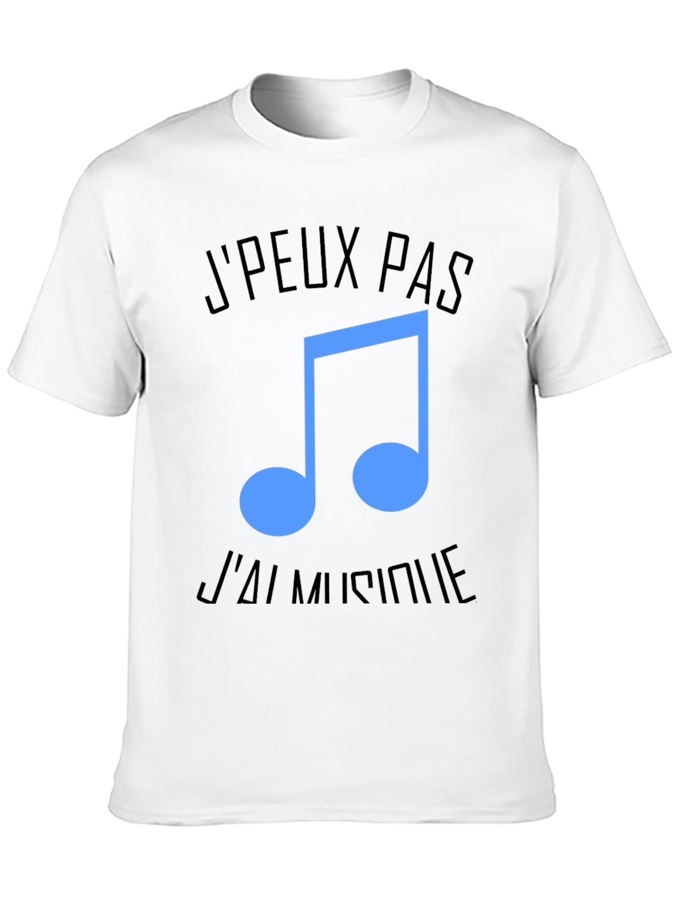 Music Lover Tee: JPeux Pas Jai Musique