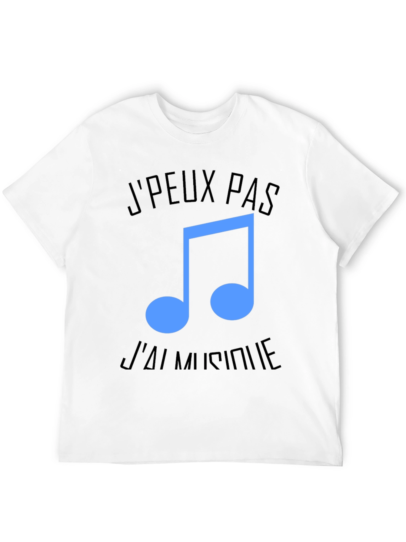Music Lover Tee: JPeux Pas Jai Musique