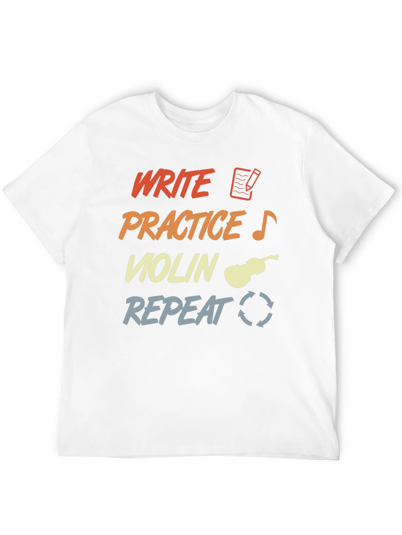 Write Practice Violin Repeat T-Shirt