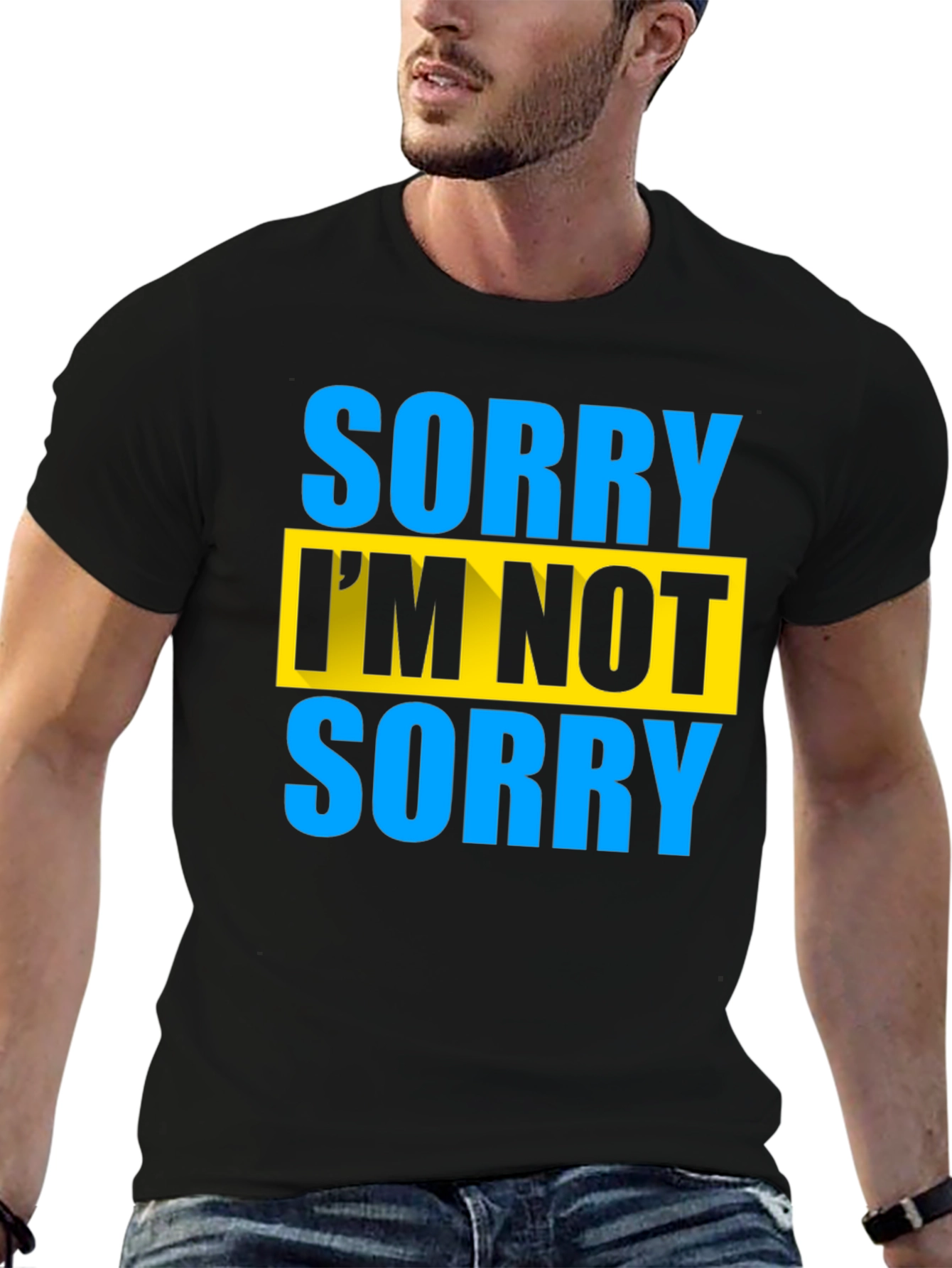 Sorry Im Not Sorry Graphic Tee