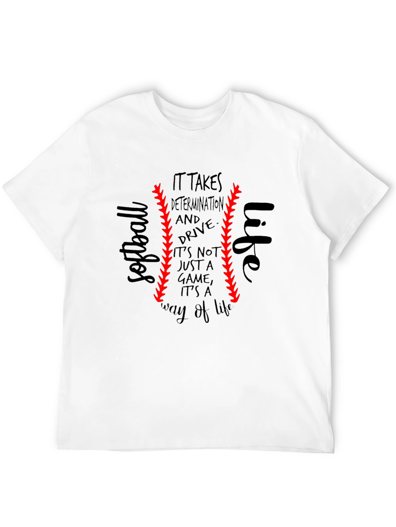 Softball Life T-Shirt - Determination & Drive
