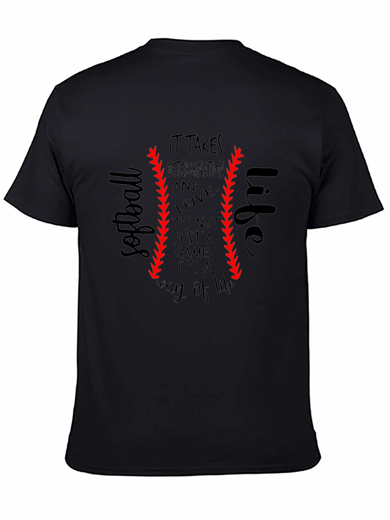 Softball Life T-Shirt - Determination & Drive