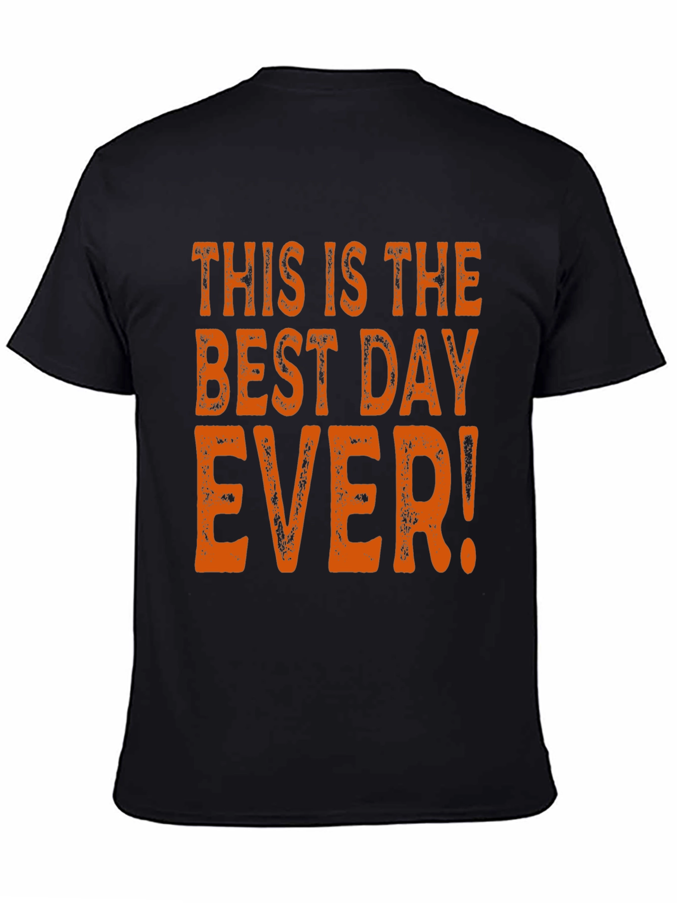 Best Day Ever Graphic Tee - Unisex Black T-Shirt