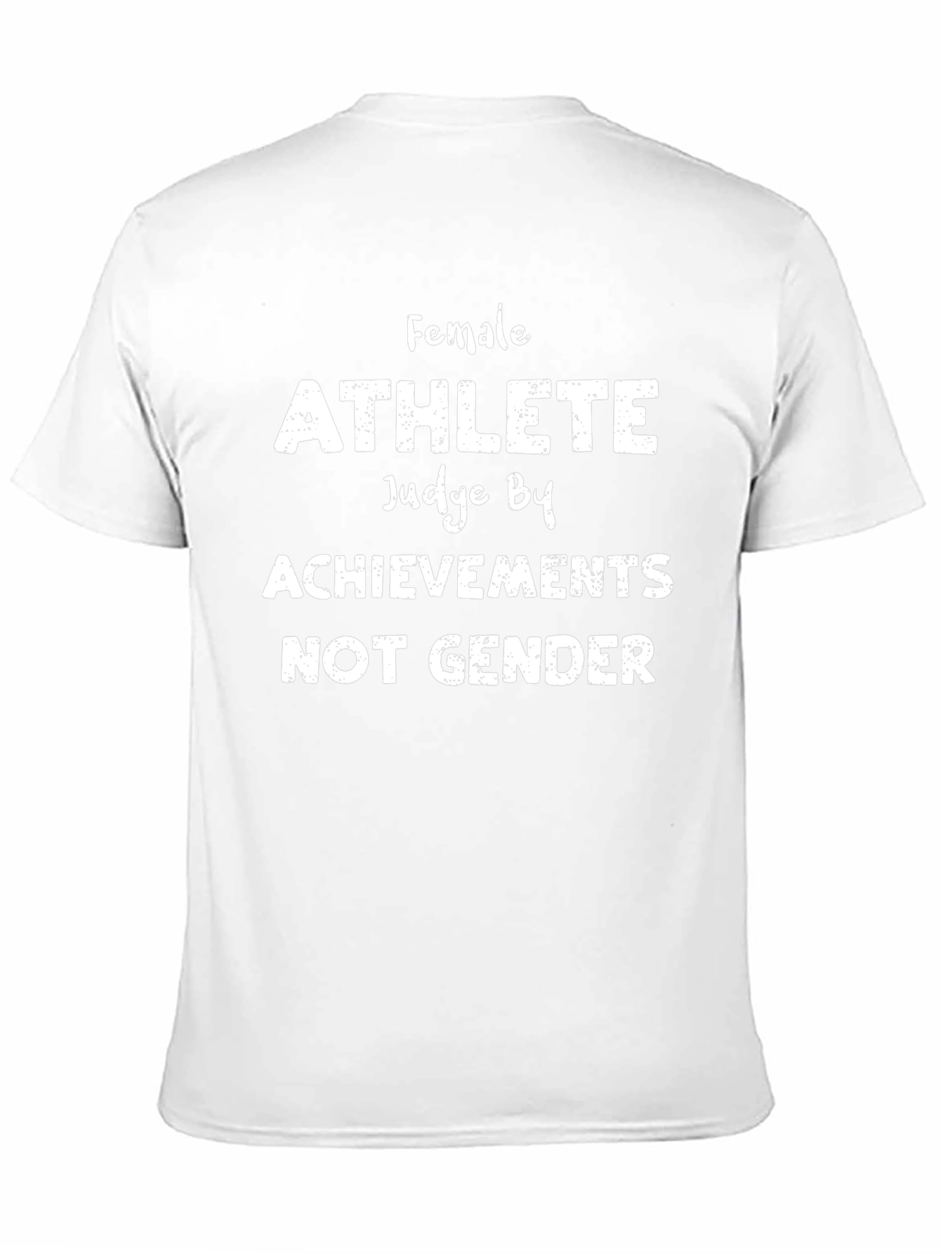 Female Athlete Achievements T-Shirt - Judge by Talent