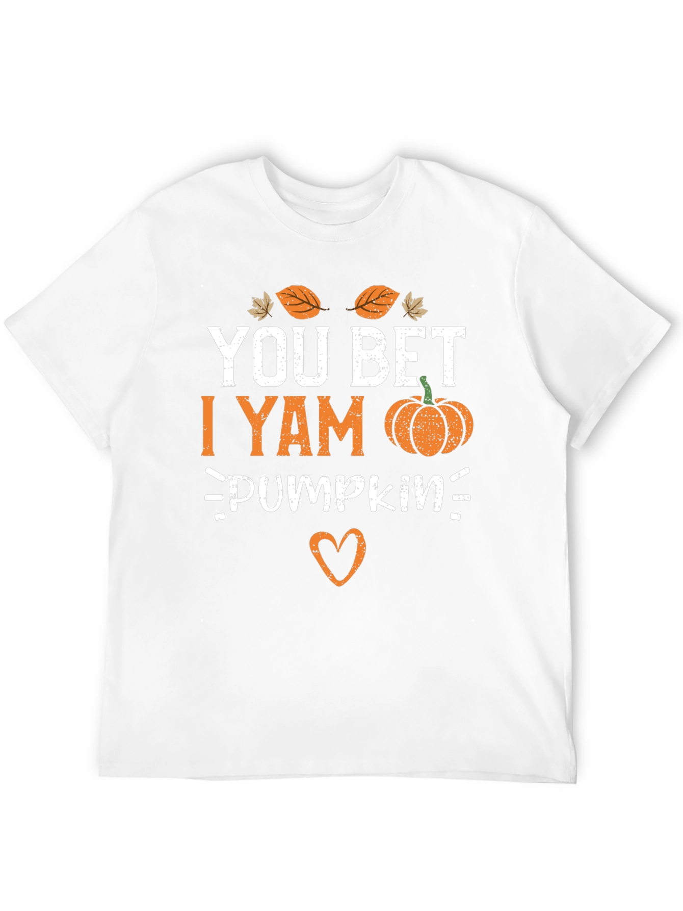 You Bet I Yam Pumpkin T-Shirt