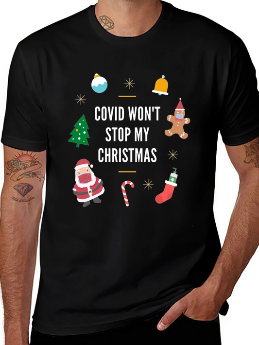 Covid Wont Stop My Christmas T-Shirt
