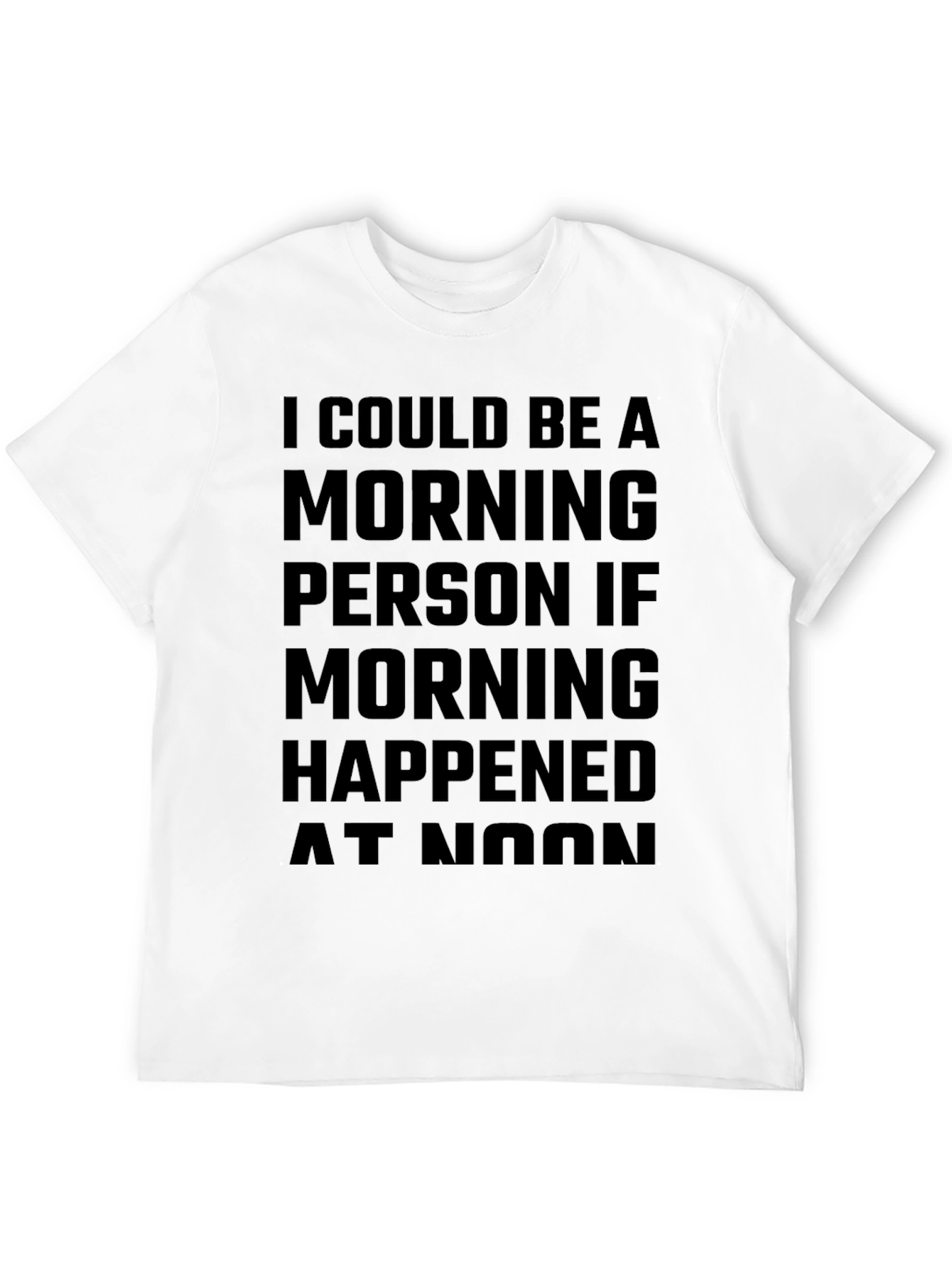 Funny Morning Person Graphic T-Shirt