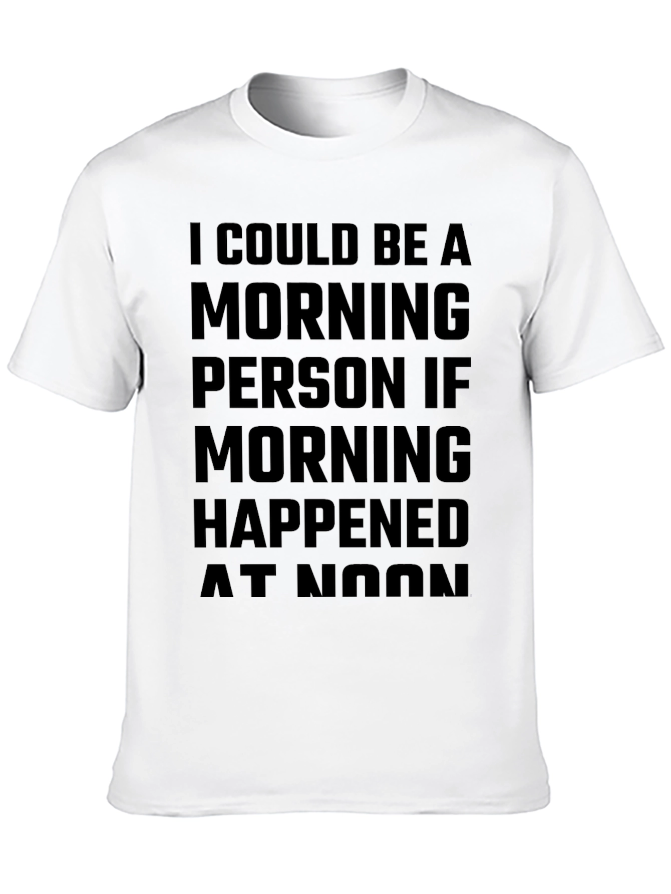 Funny Morning Person Graphic T-Shirt