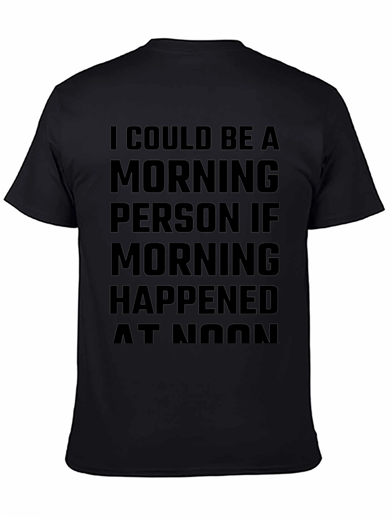 Funny Morning Person Graphic T-Shirt