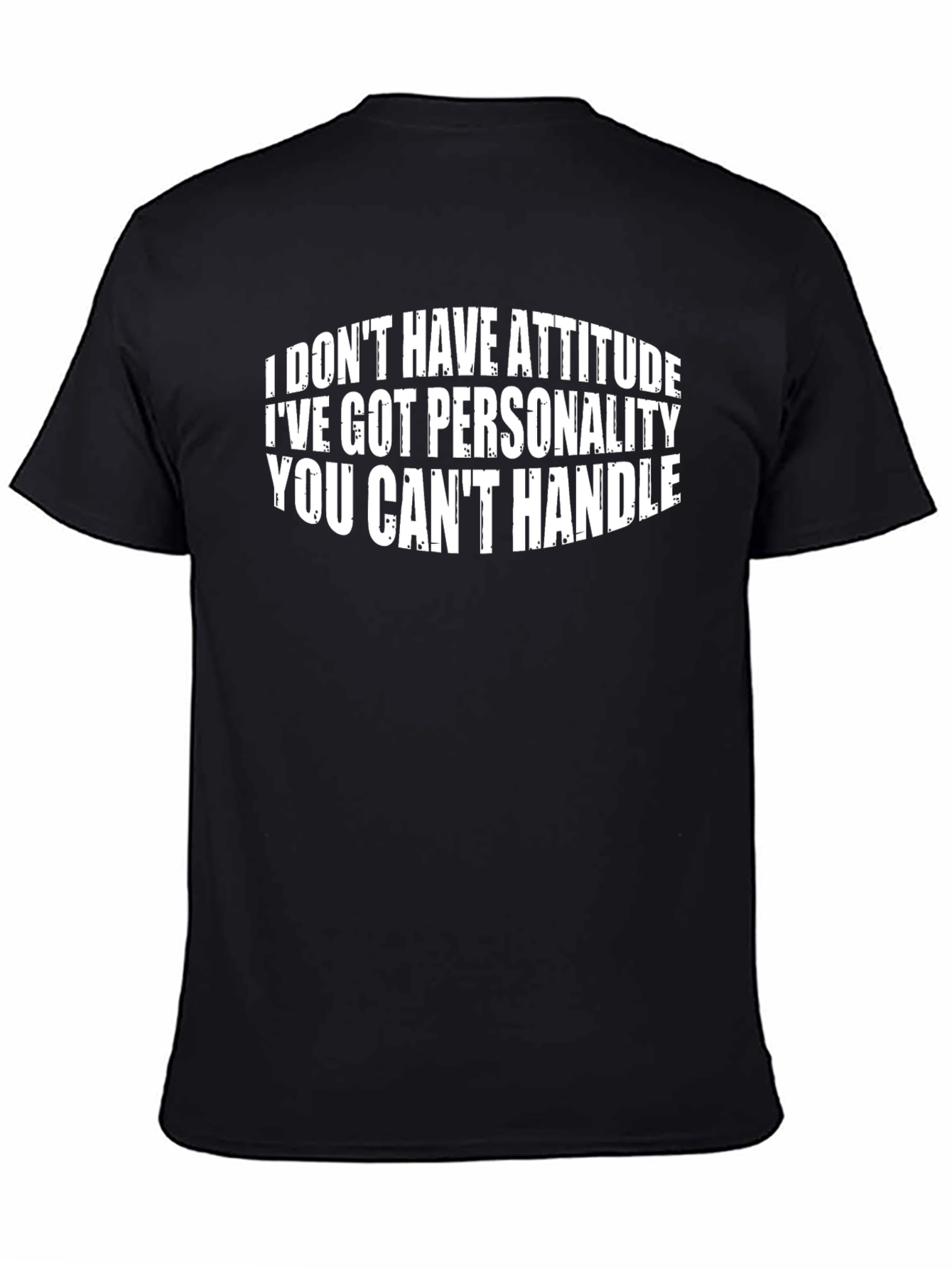 Attitude Funny Slogan Black T-Shirt