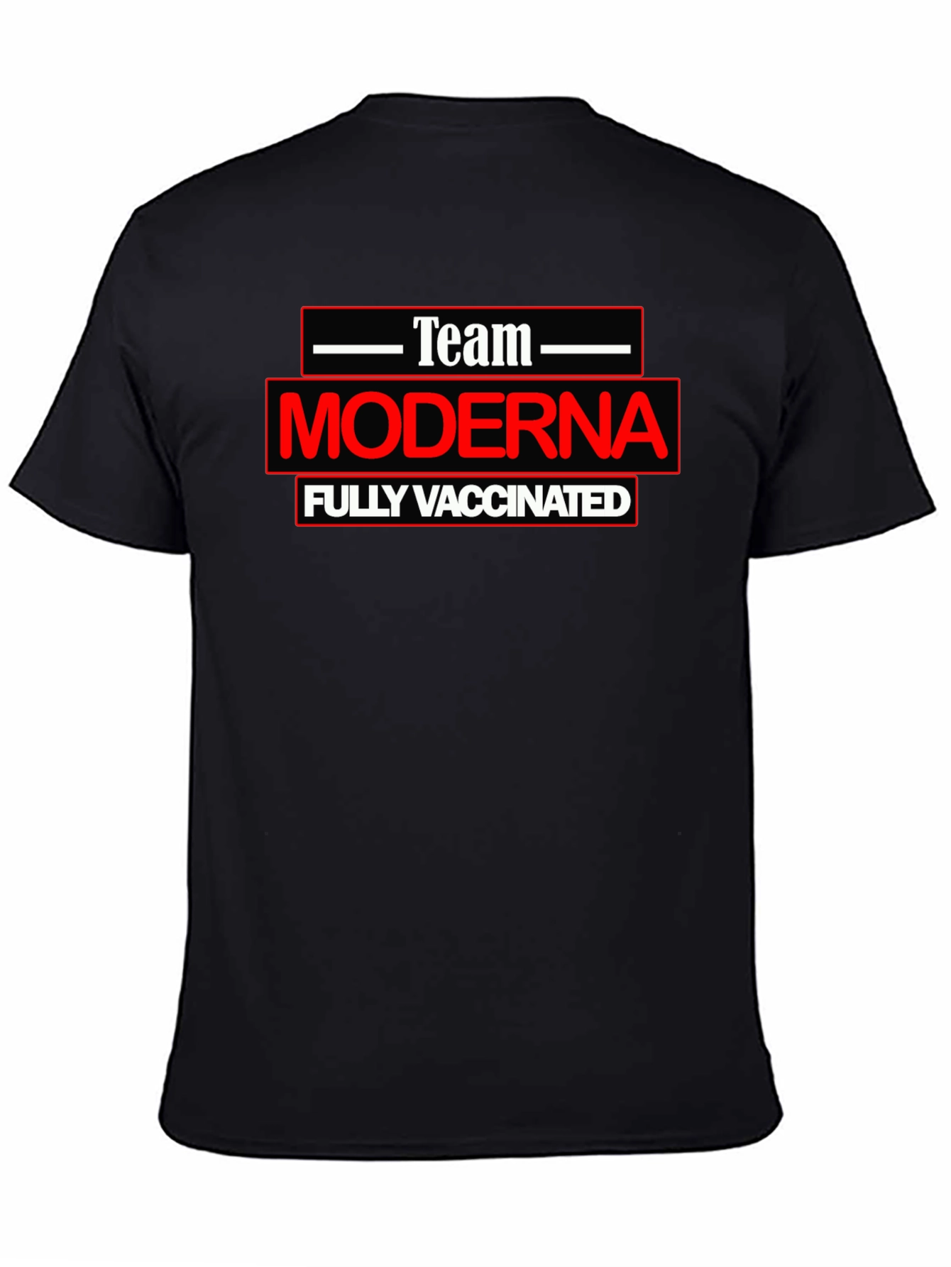 Team Moderna Fully Vaccinated T-Shirt