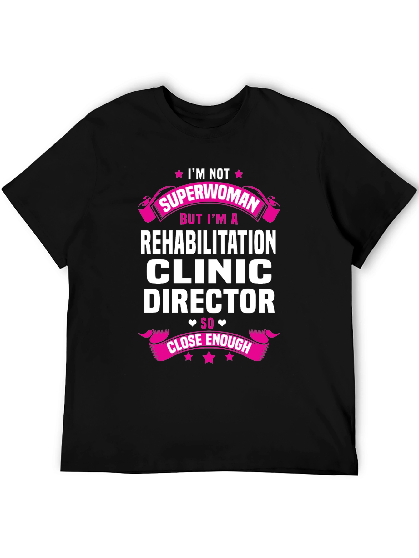 Rehabilitation Clinic Director Graphic Tee