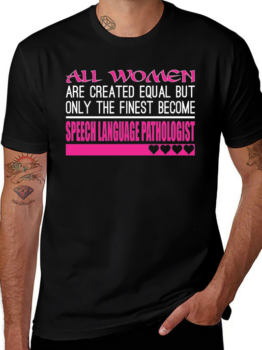 Finest Women Speech Language Pathologist T-Shirt