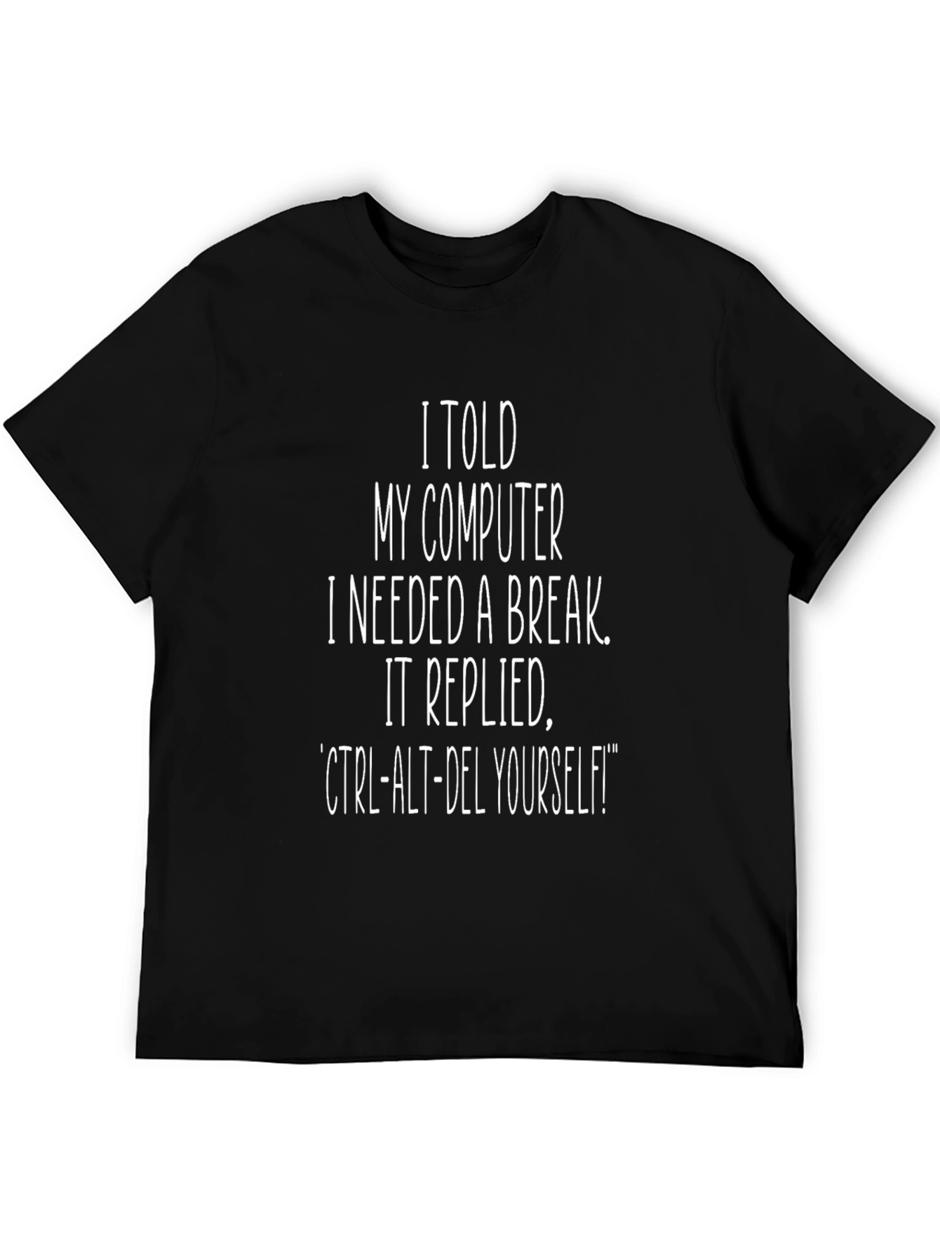 Funny Computer T-Shirt - IT Humor Geek Gift
