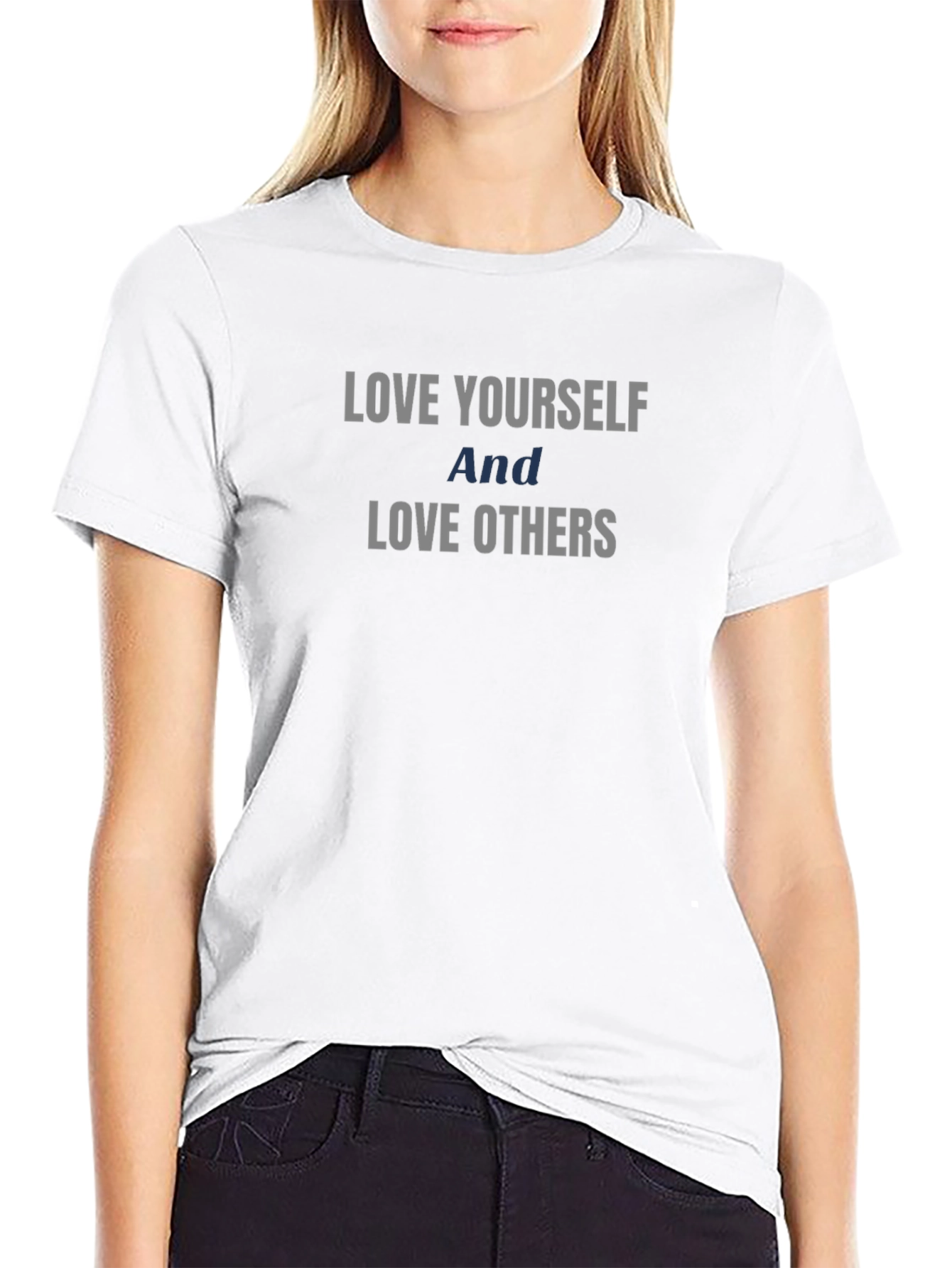 Love Yourself Love Others Graphic T-Shirt