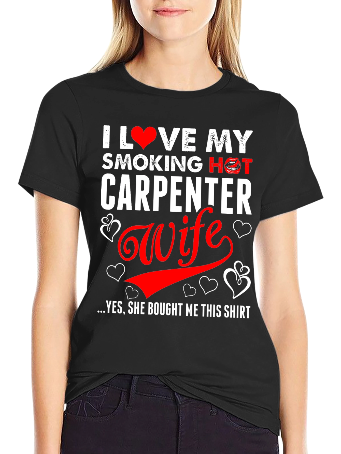 I Love My Smoking Hot Carpenter Wife T-Shirt